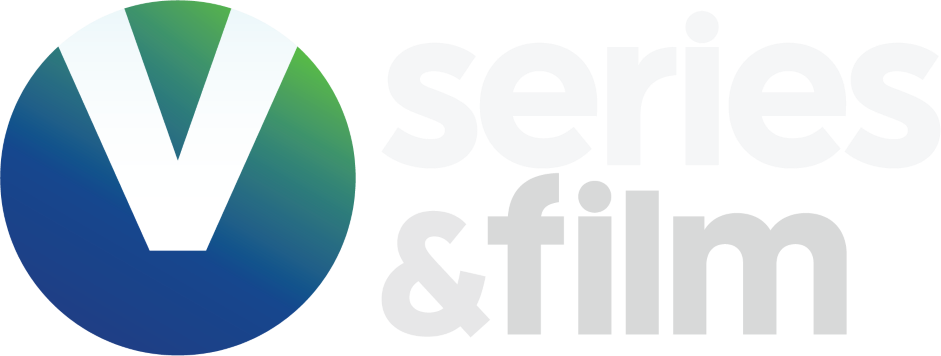 V series&film