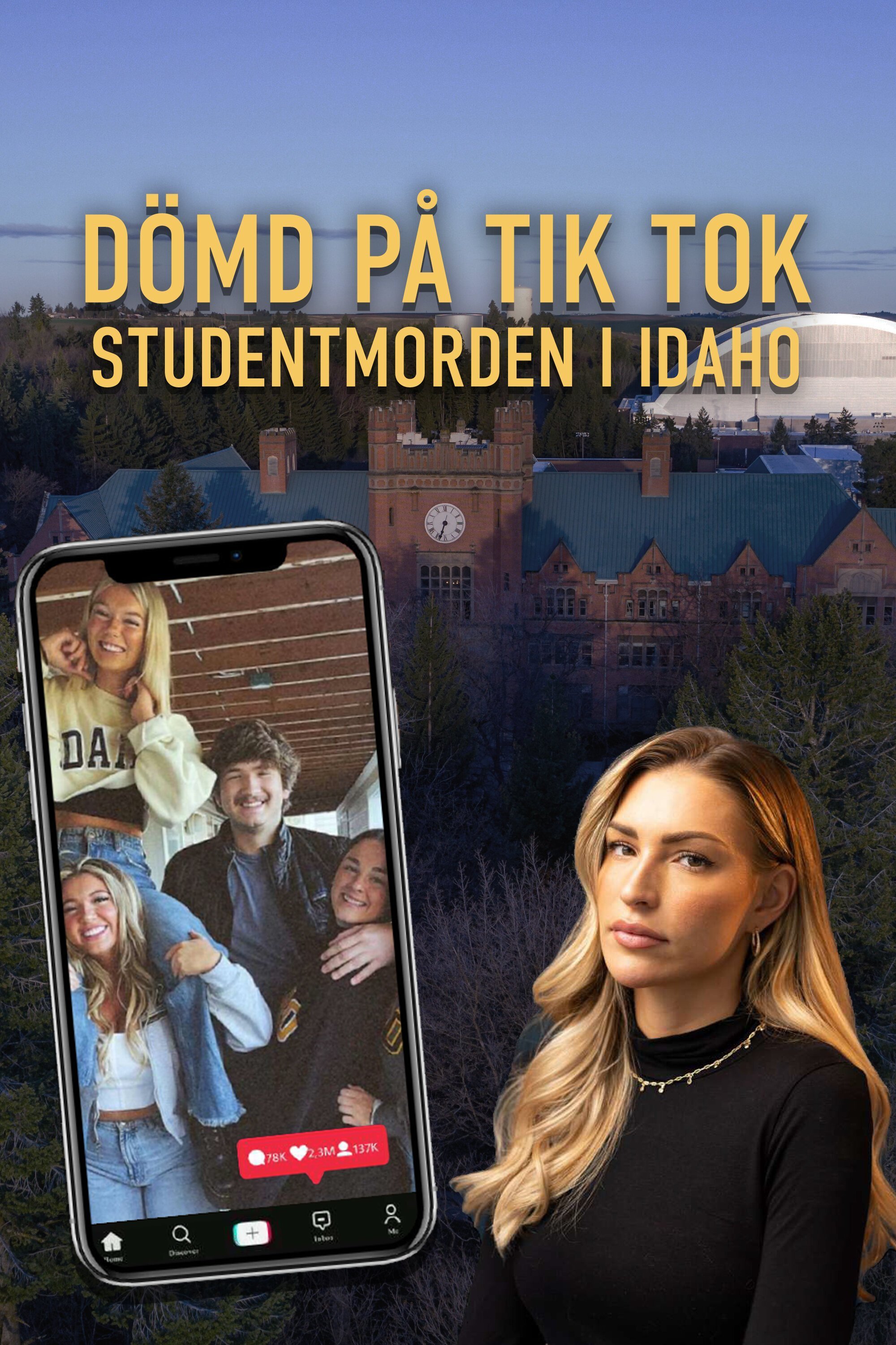 Dömd på Tik Tok - studentmorden i Idaho