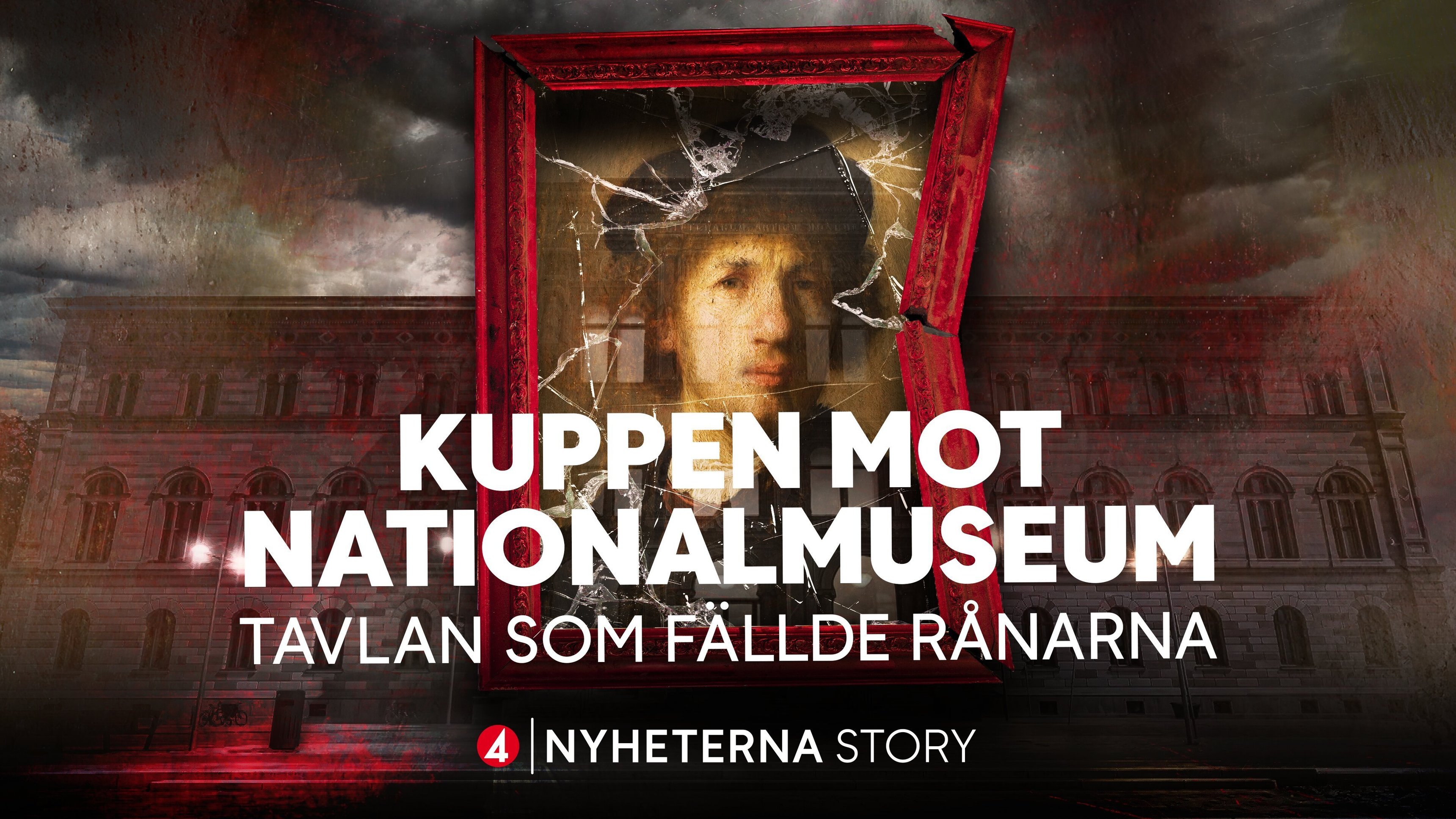 Nyheterna story: Kuppen mot Nationalmuseum – tavlan som fällde rånarna