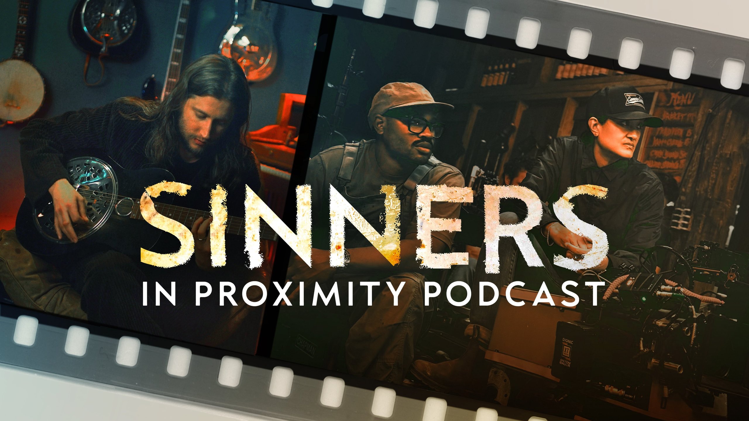 Sinners: In Proximity Podcast