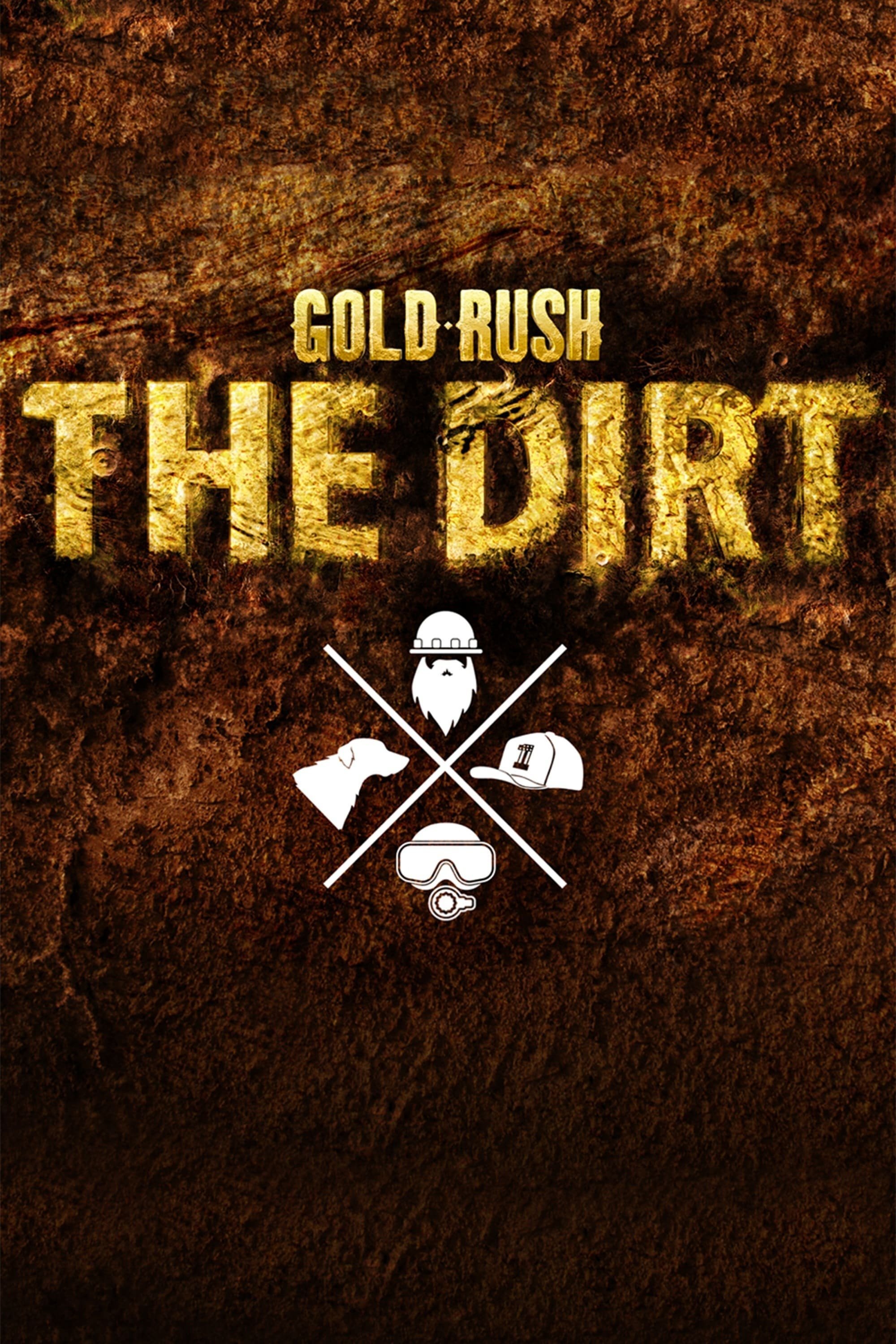 Gold Rush: The Dirt Presents