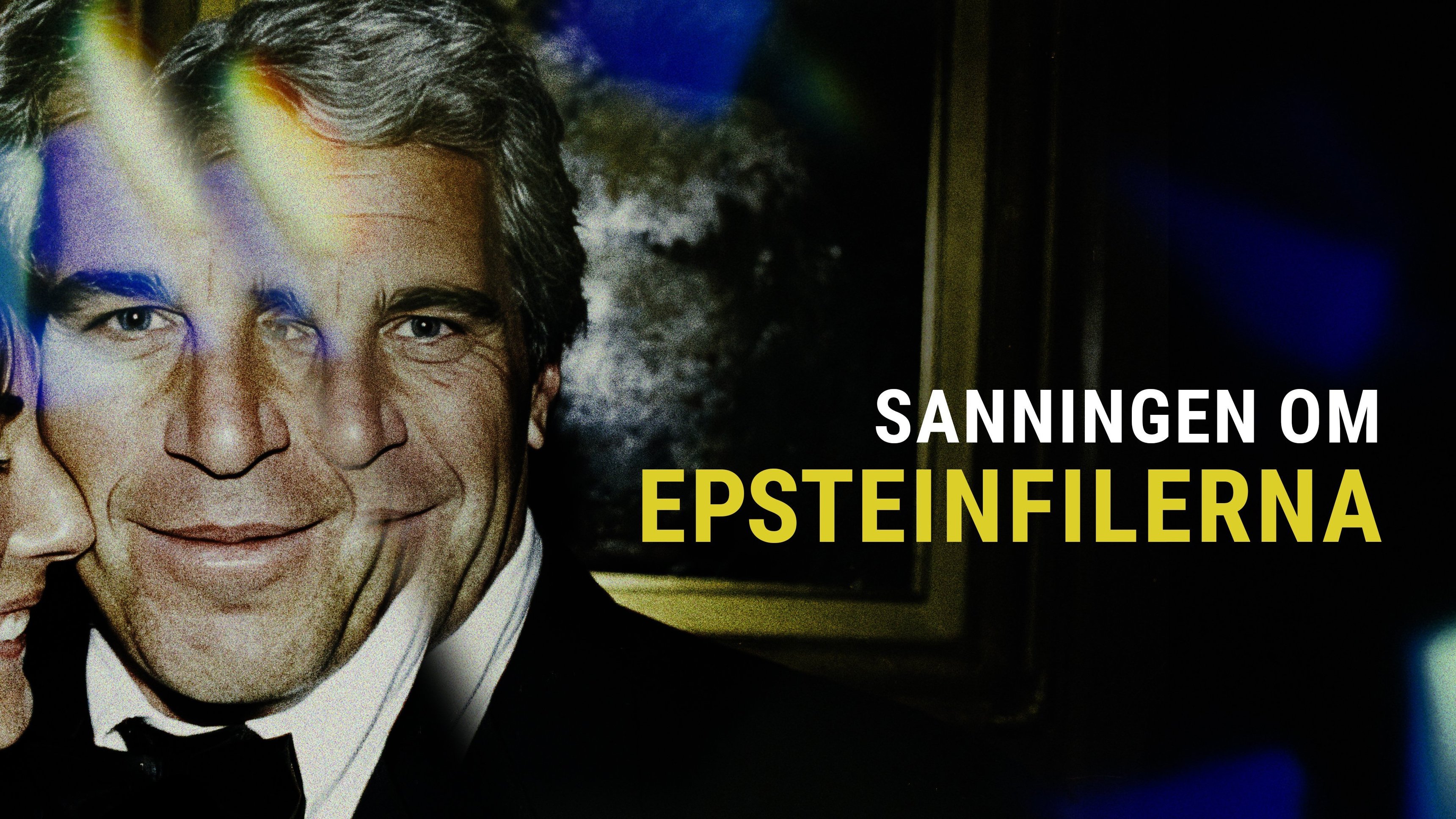 Sanningen om Epsteinfilerna