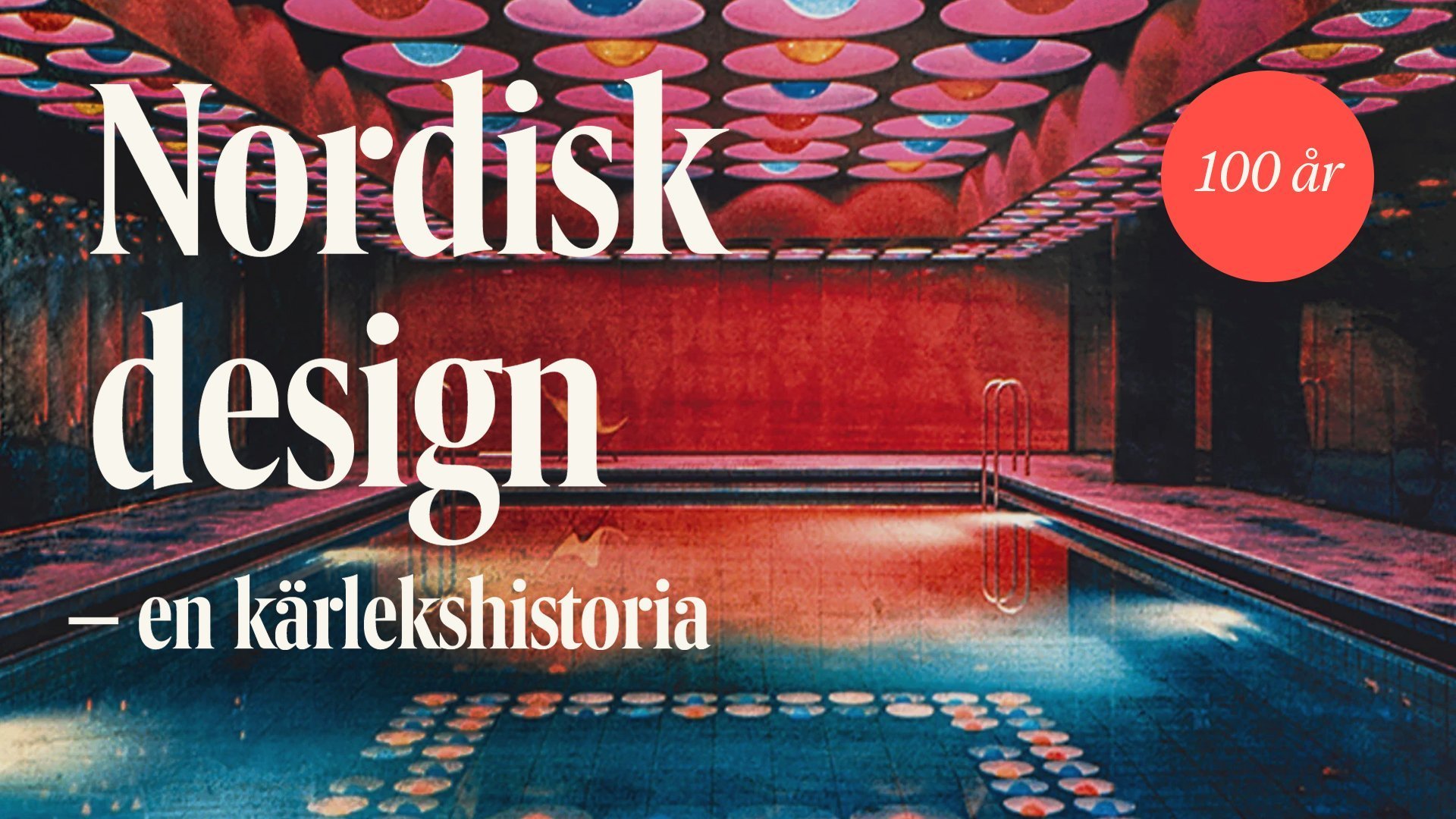 Nordisk Design - en kärlekshistoria