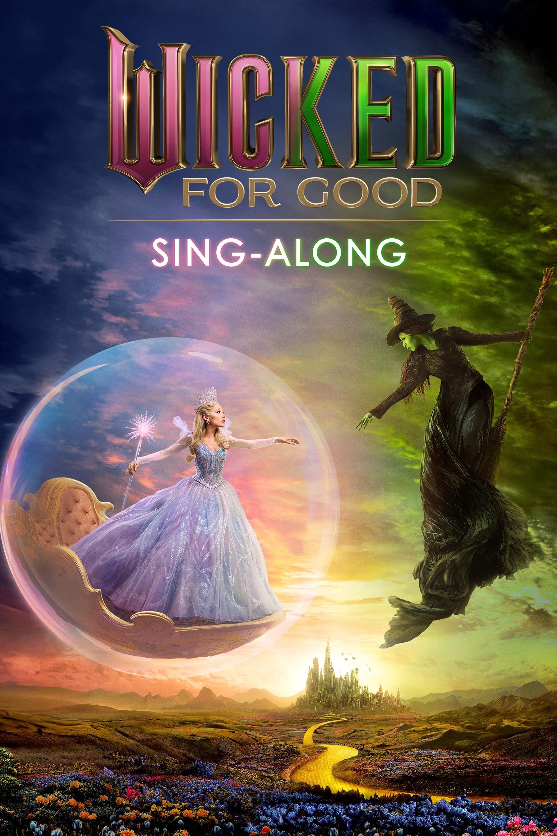 Wicked: For Good (Sing-Along)