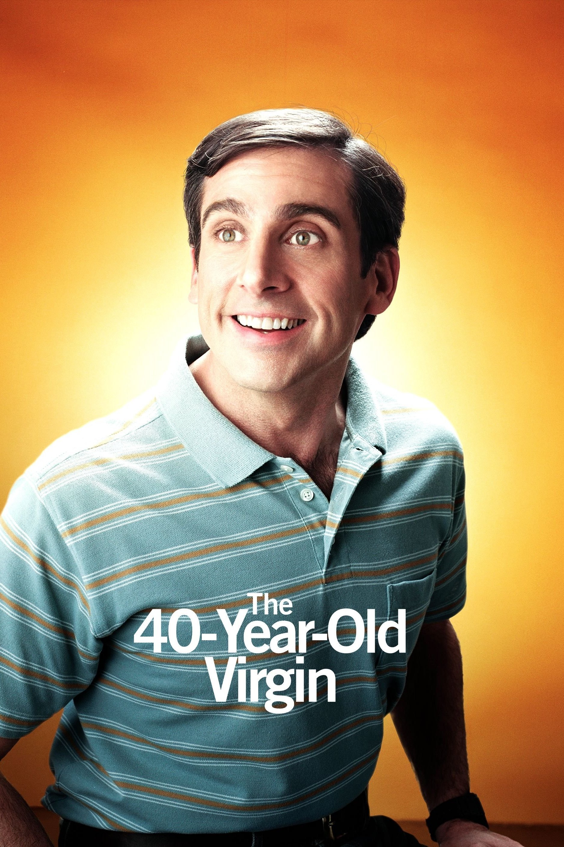 The 40 year old virgin