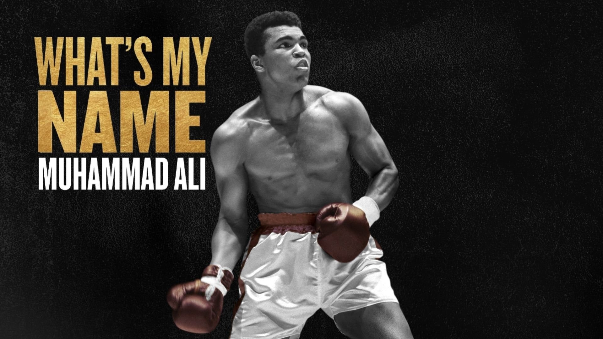 What's My Name: Muhammad Ali
