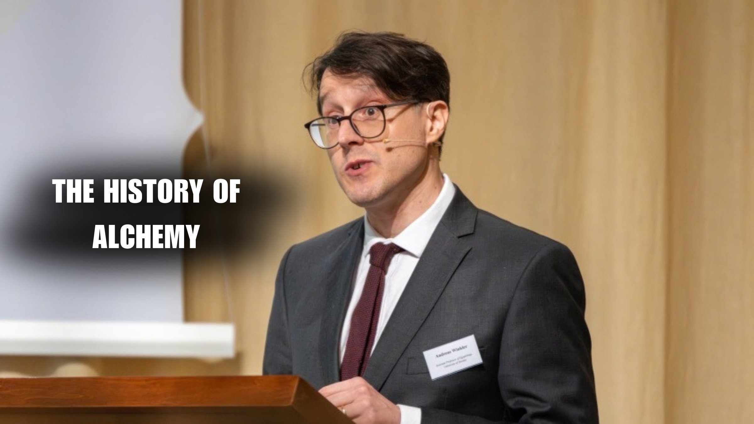 The History of Alchemy