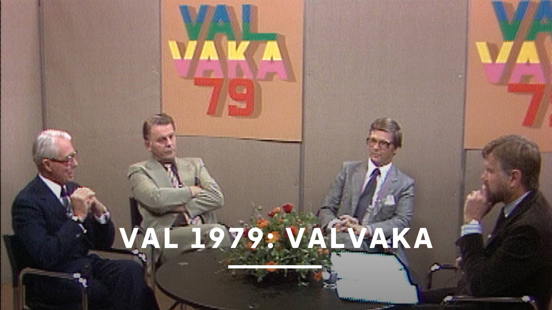 Val 1979: Valvaka