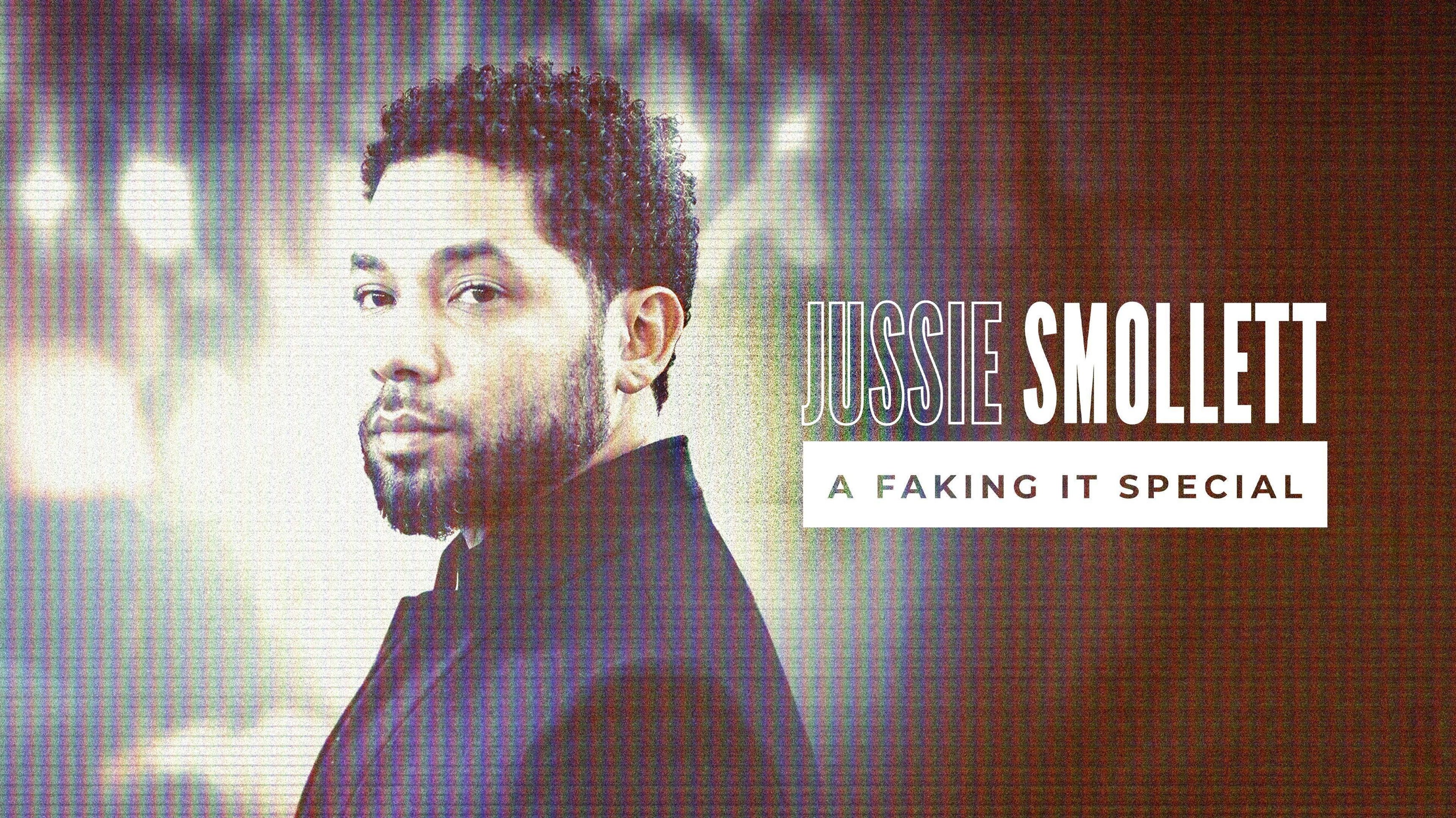 Jussie Smollett: A Faking It Special