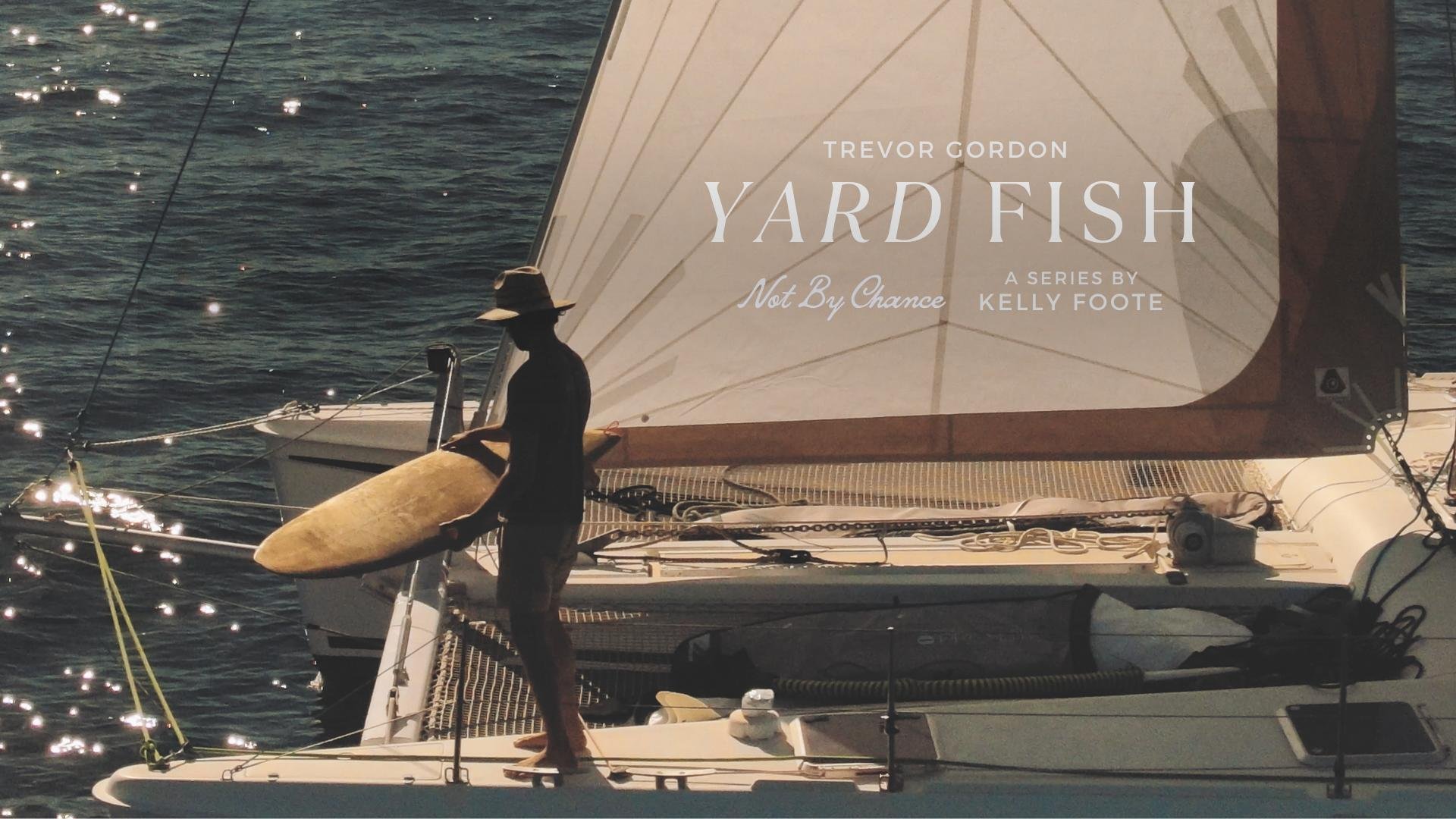 5. Yard Fish