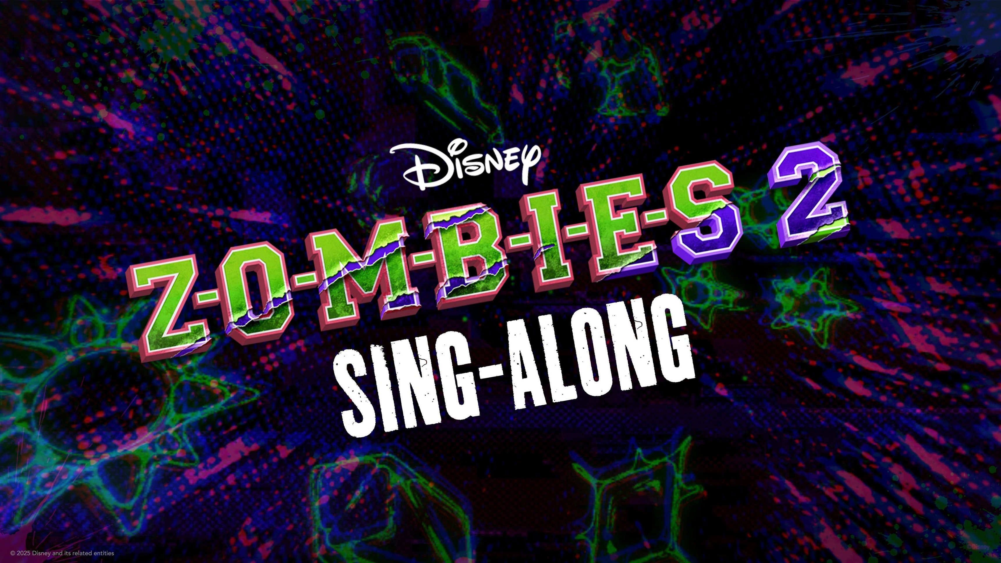 ZOMBIES 2 Sing-Along