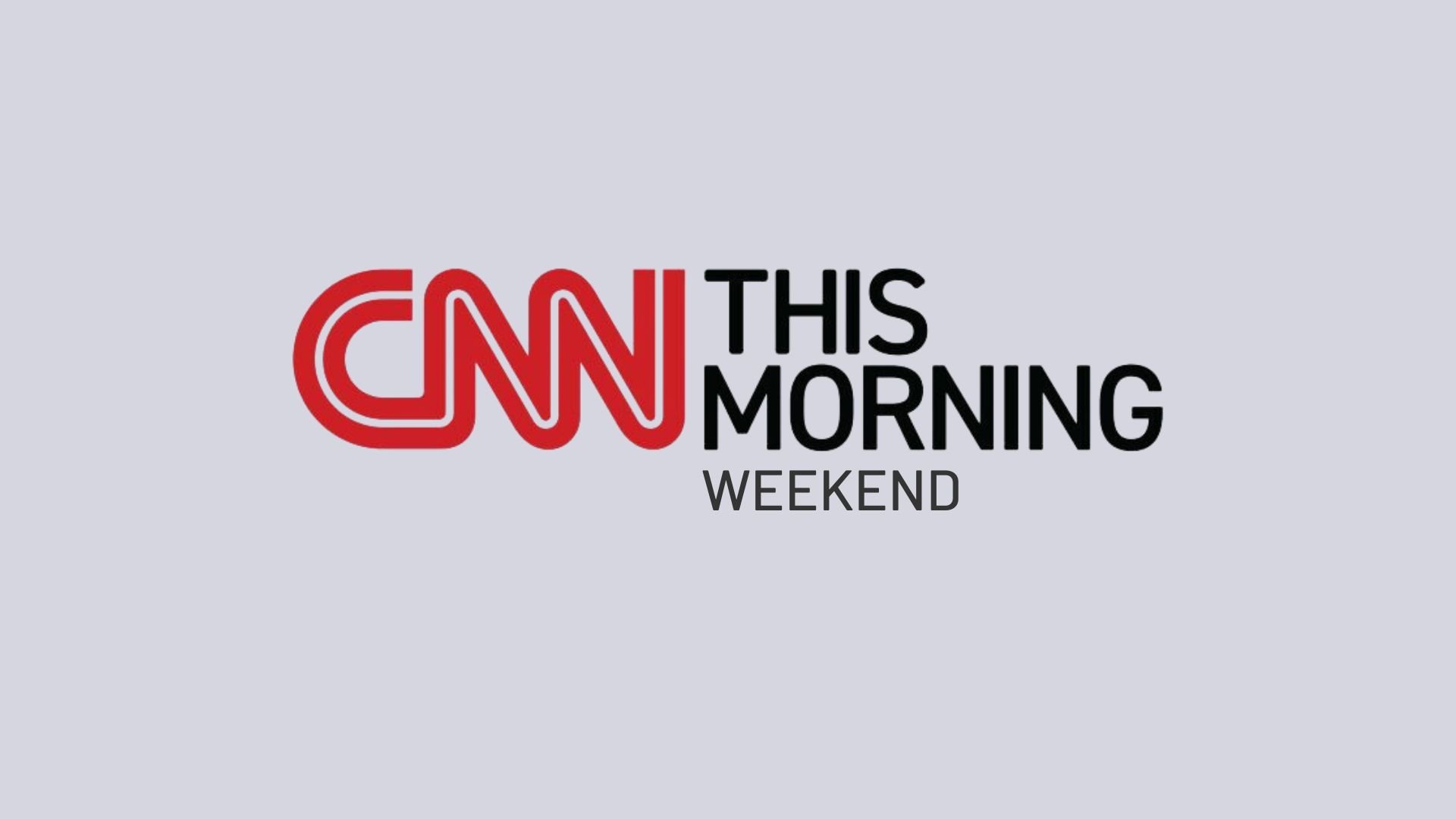 CNN This Morning Weekend