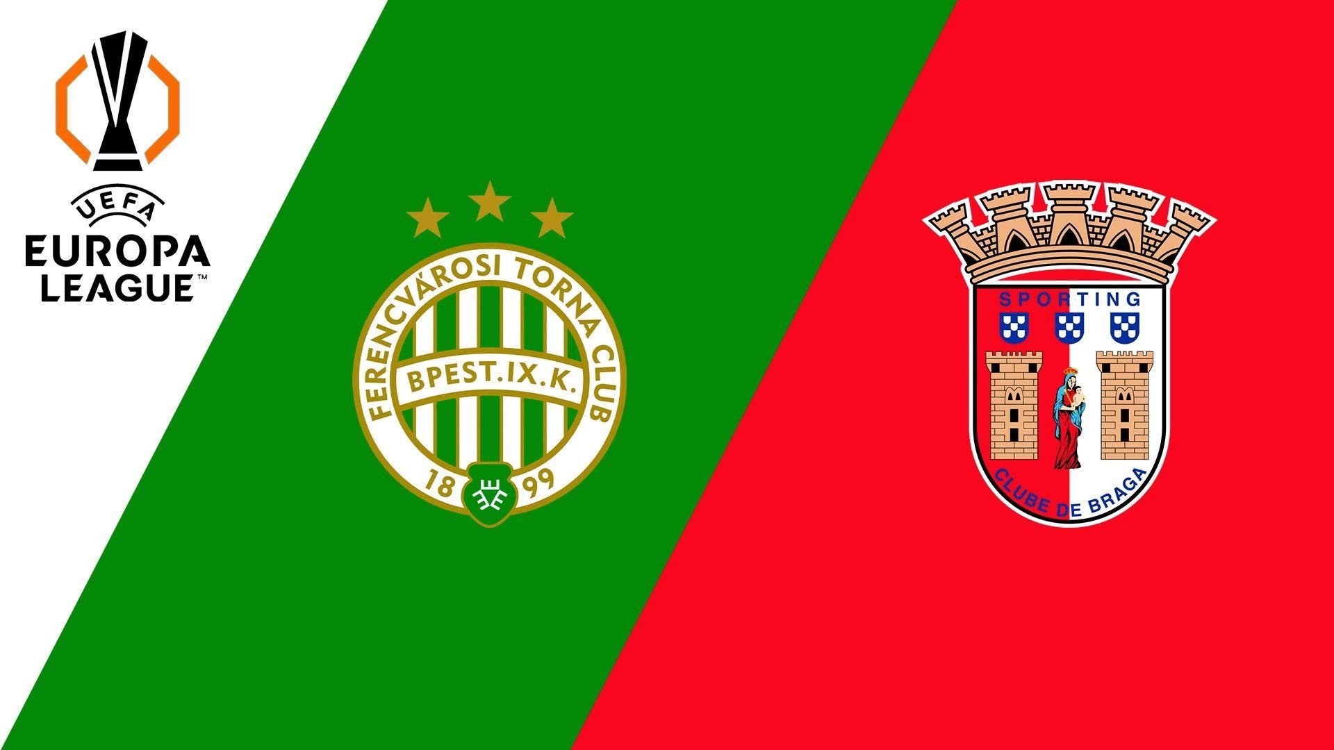 Ferencváros vs. SC Braga