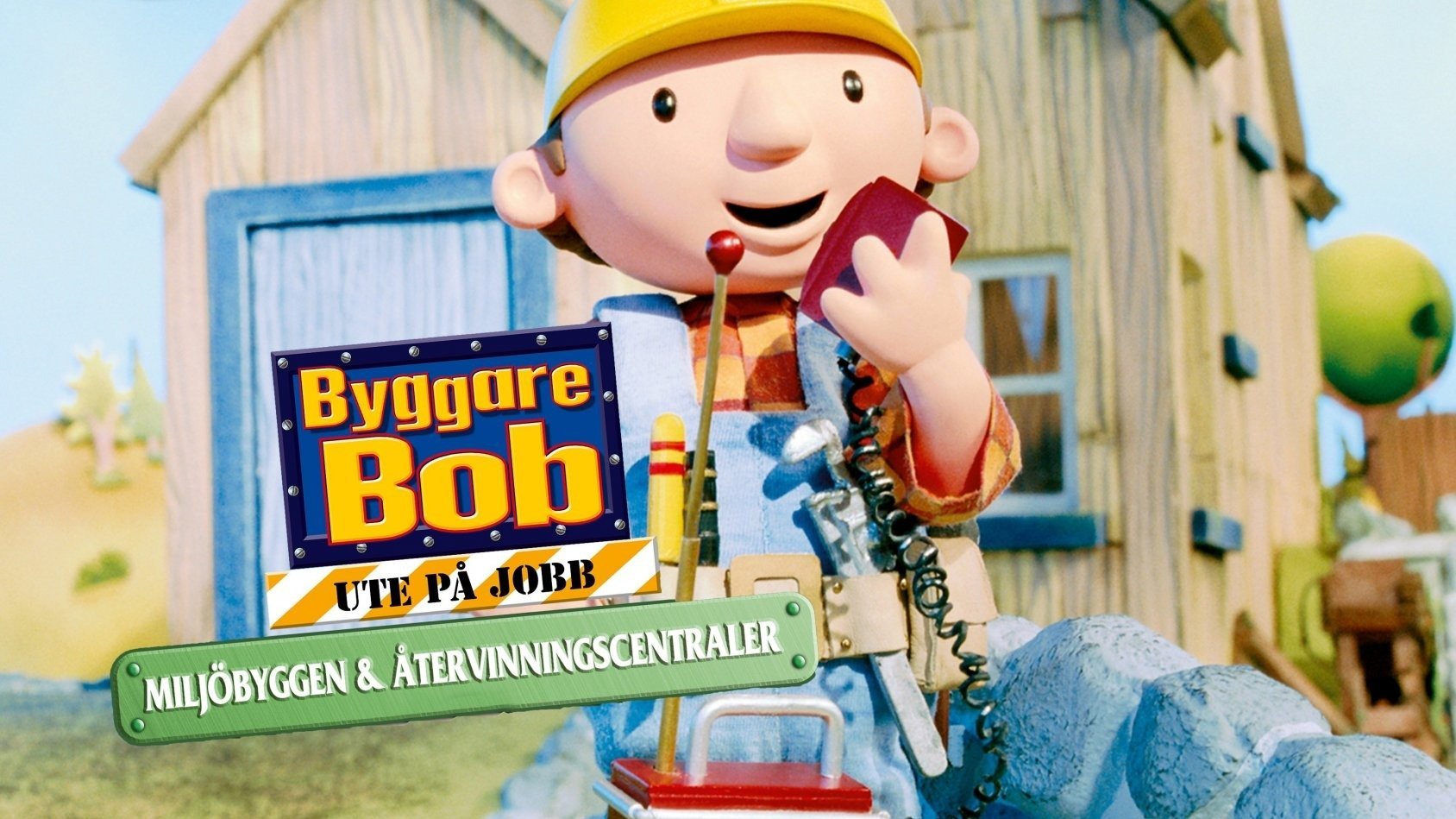 Byggare Bob: Ute på jobb - Miljöbyggen och återvinningscentraler