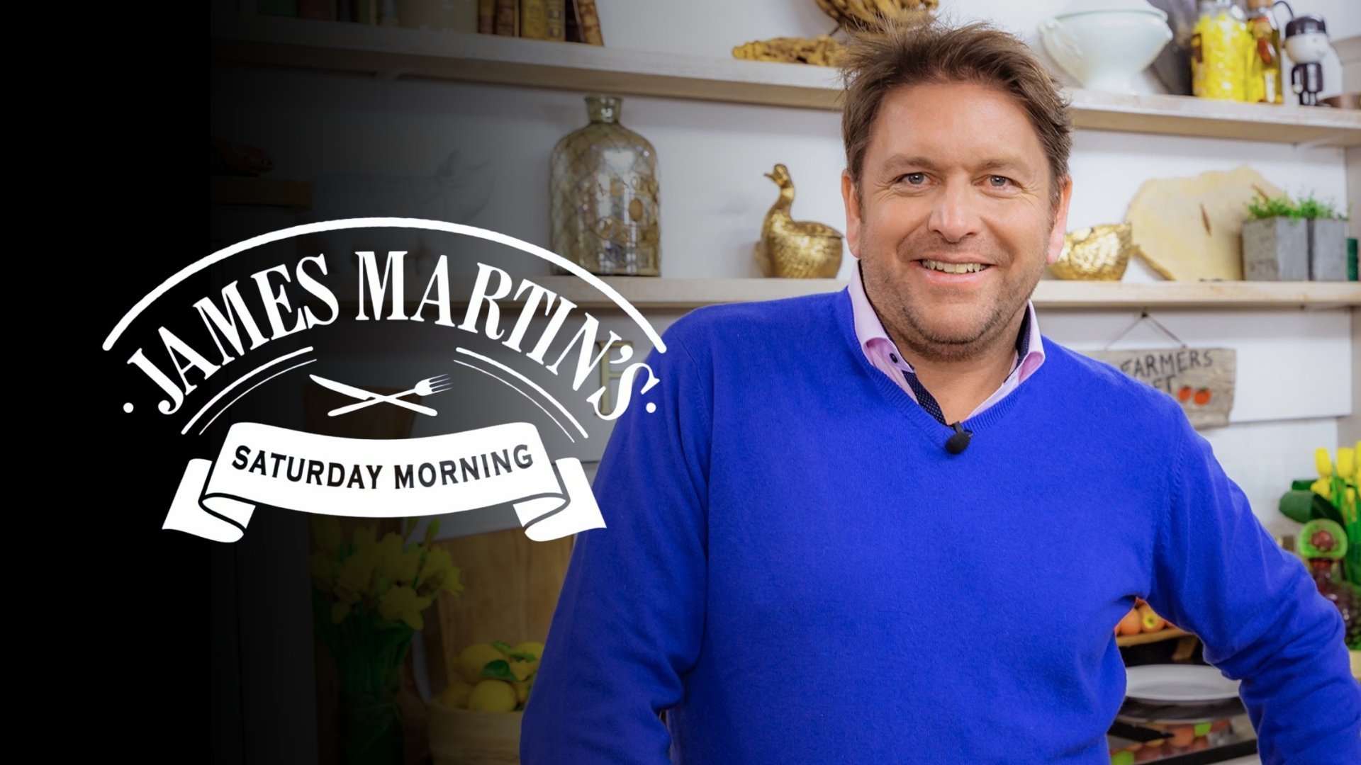 Saturday Morning with James Martin