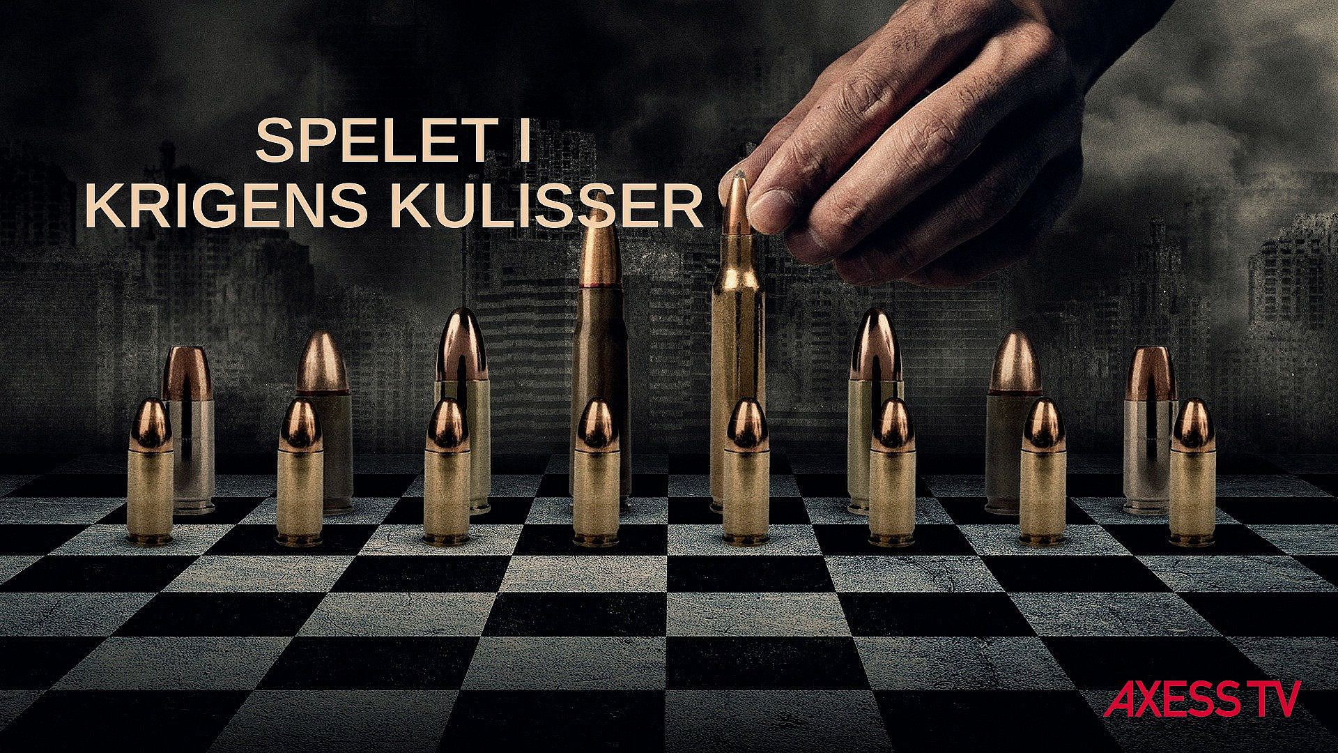 Spelet i krigens kulisser