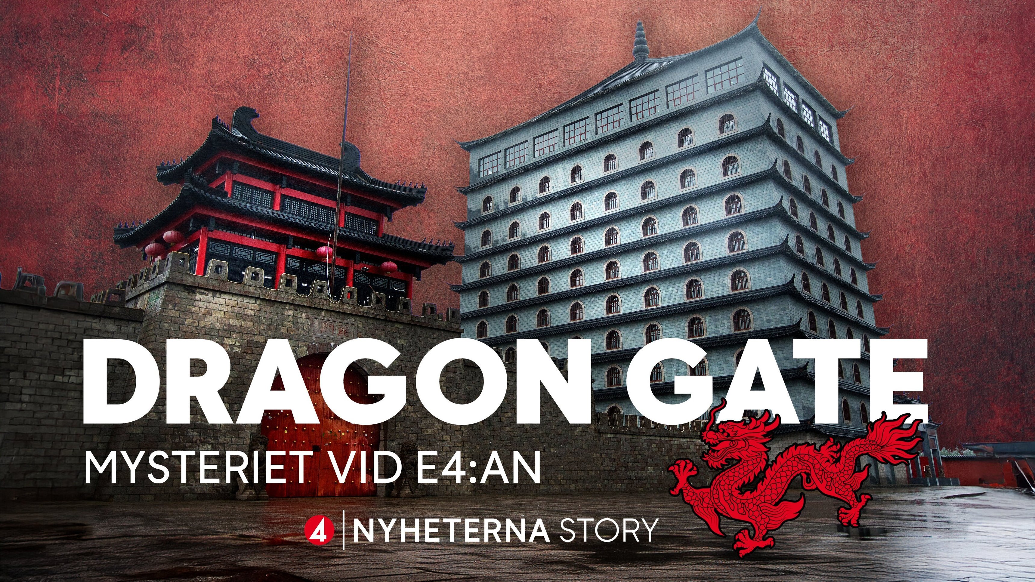 Nyheterna story: Dragon Gate - mysteriet vid E4:an
