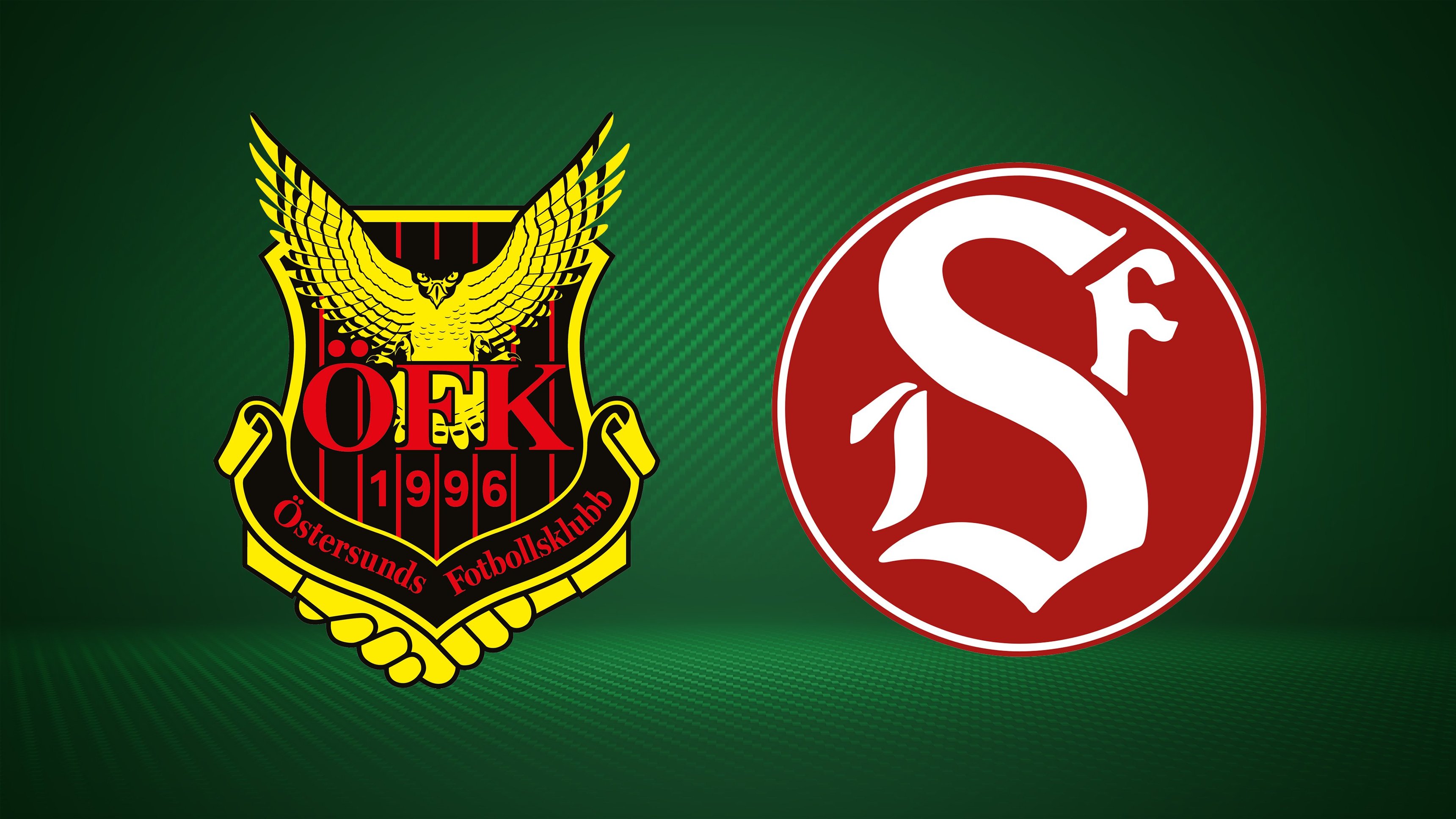 Östersunds FK - Sandvikens IF
