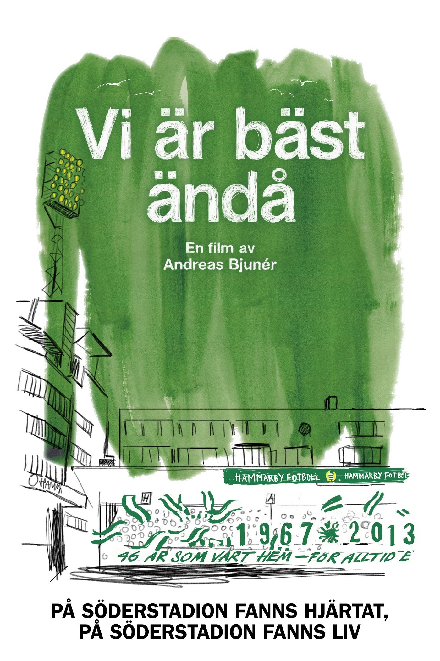 Vi är bäst ändå