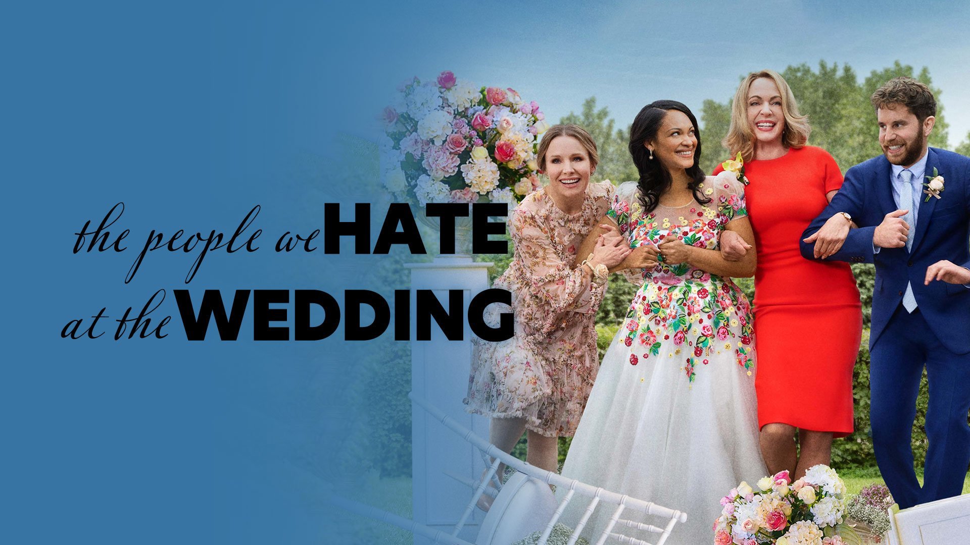 The People We Hate At The Wedding
