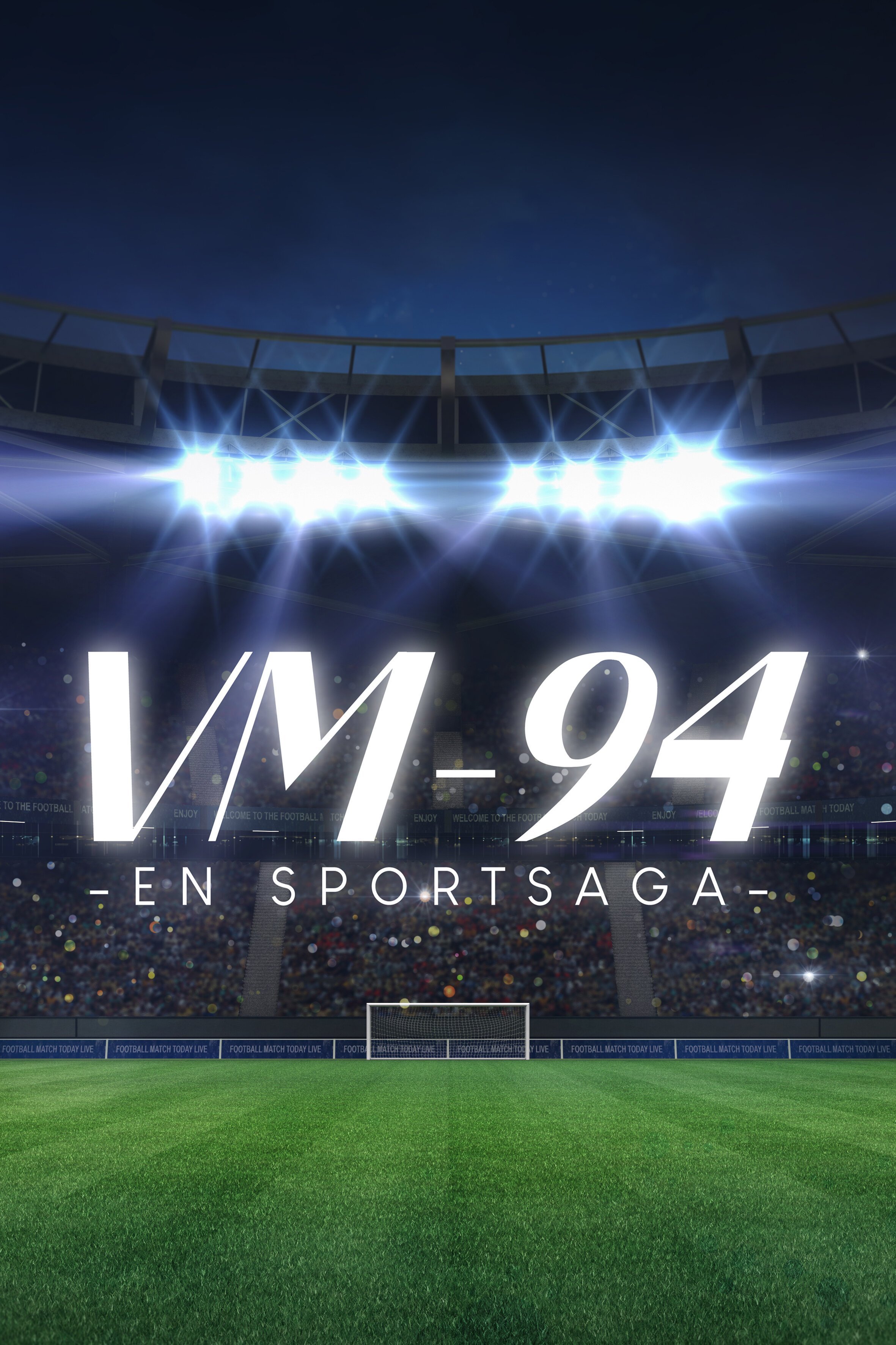 VM-94 - En sportsaga