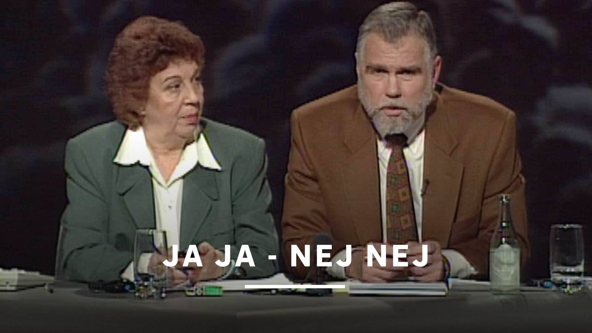Ja Ja - Nej Nej