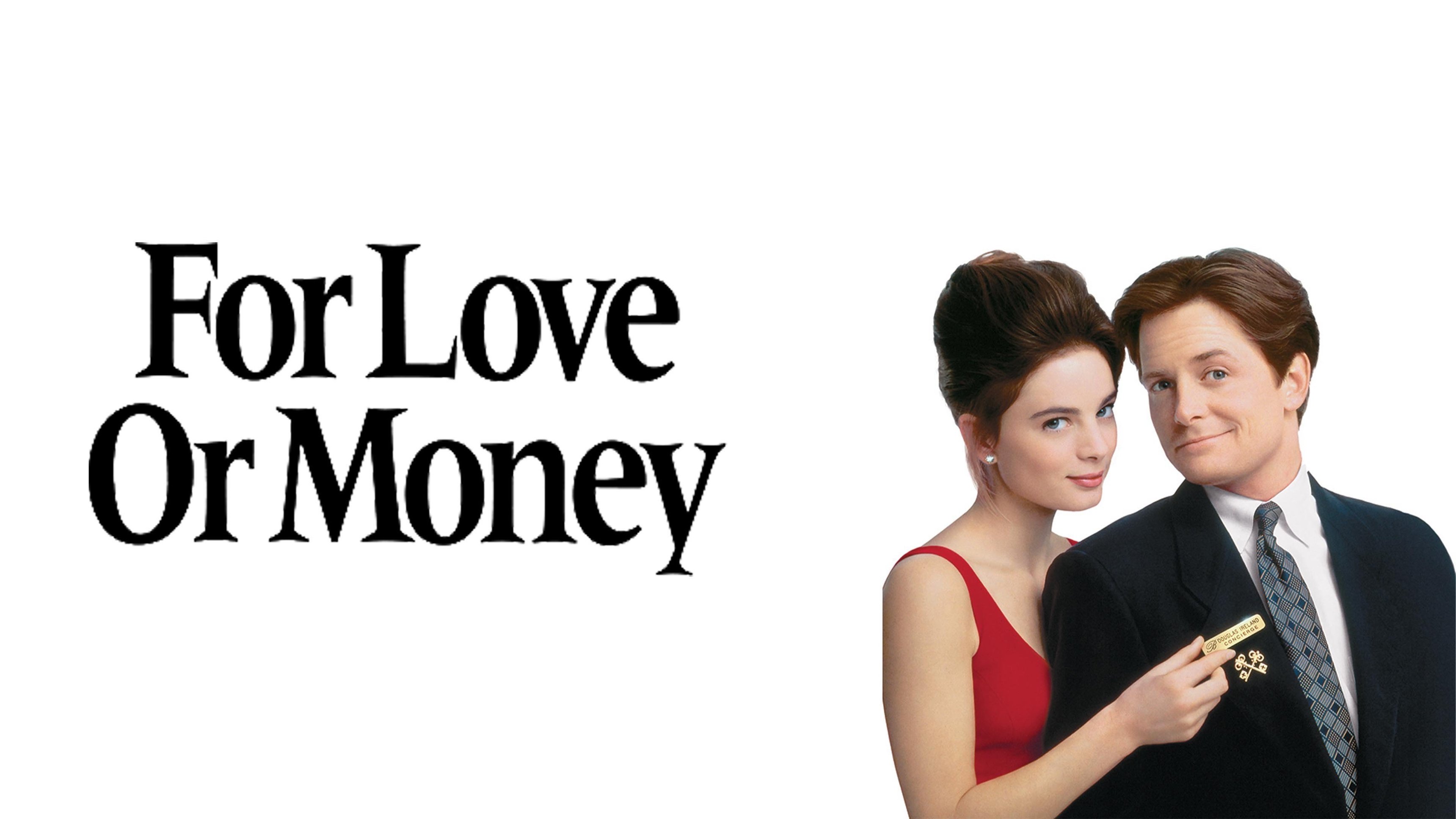 For Love or Money