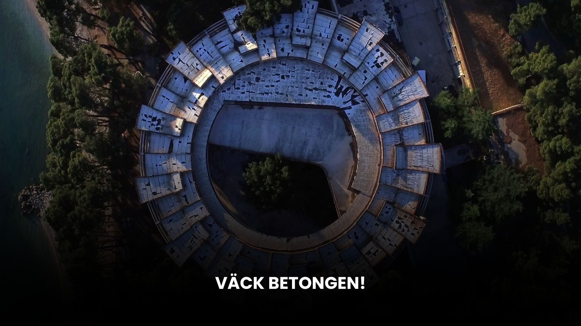 Väck betongen!