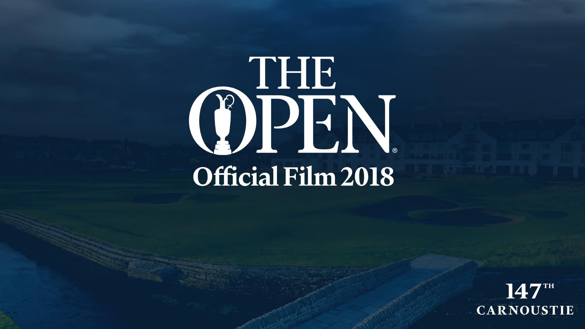 49. The Open Official Film 2018