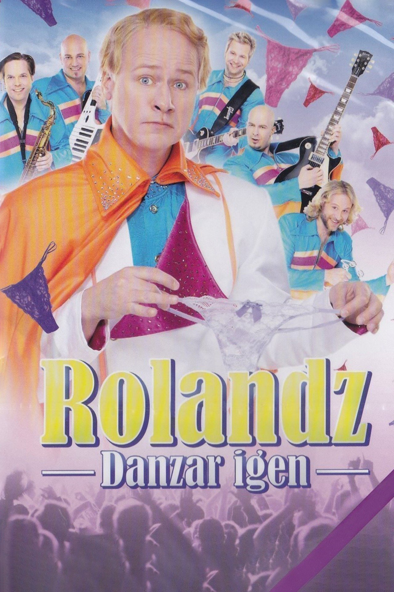 Rolandz danzar igen
