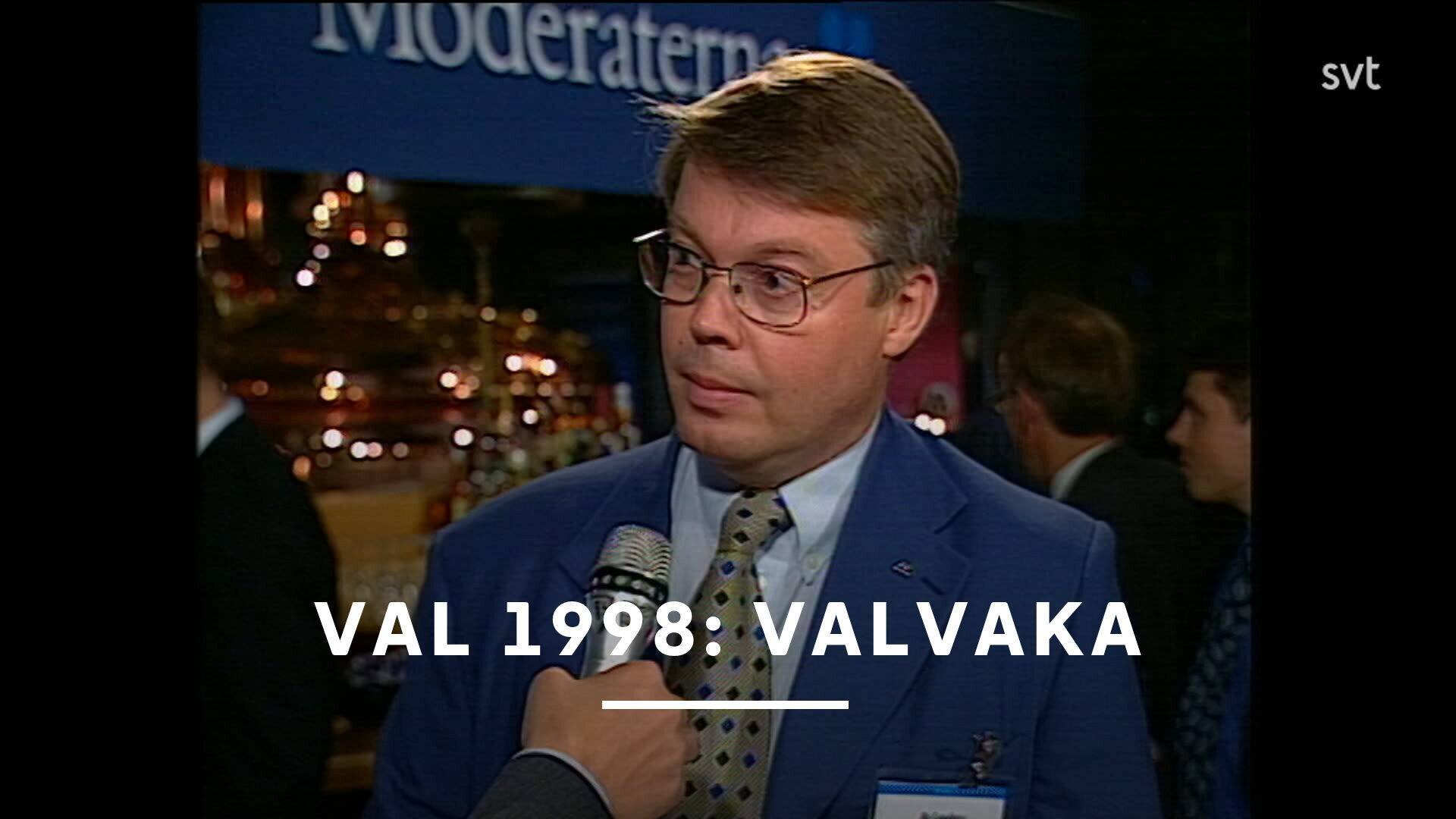 Val 1998: Valvaka