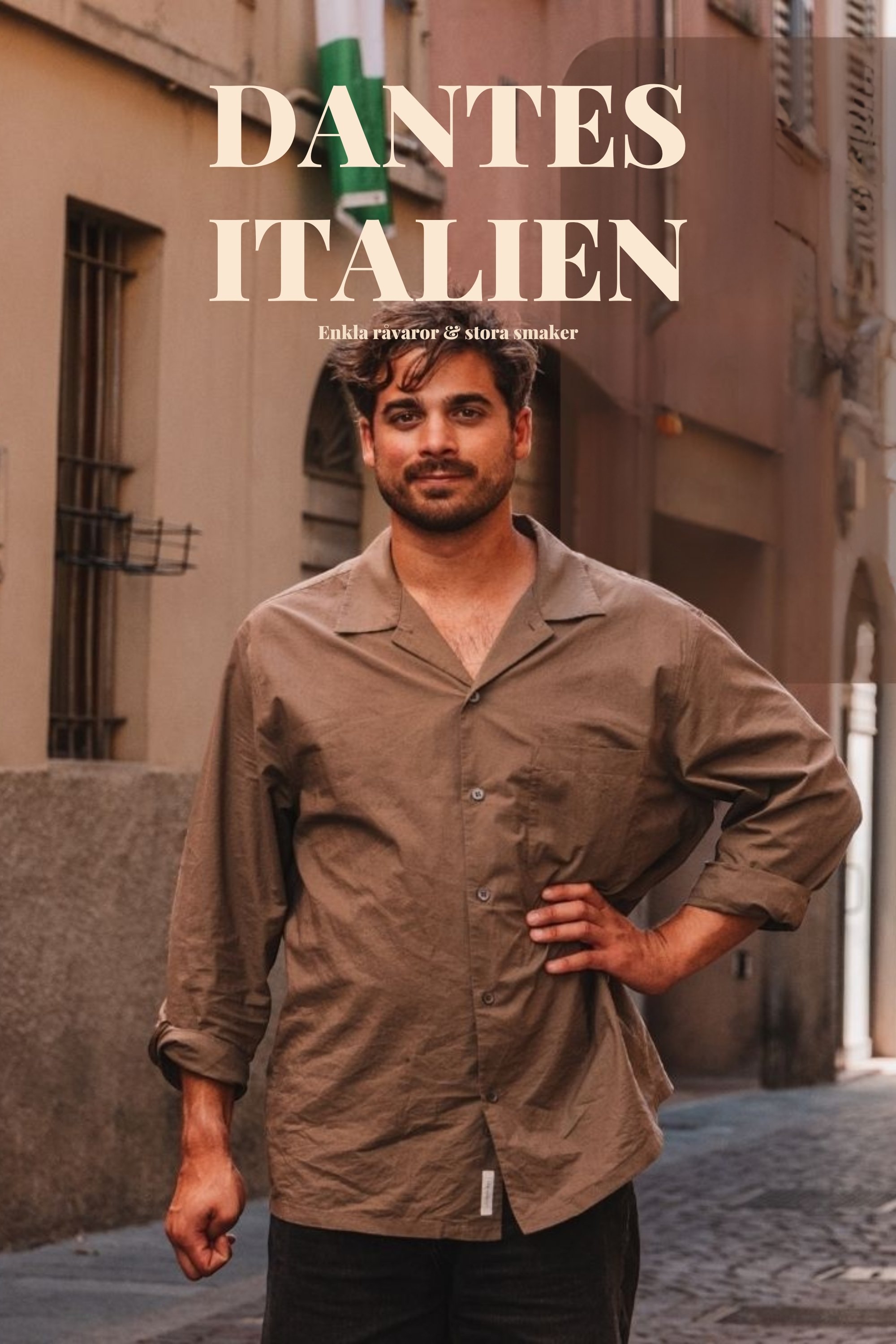 Dantes Italien - Enkla råvaror & stora smaker