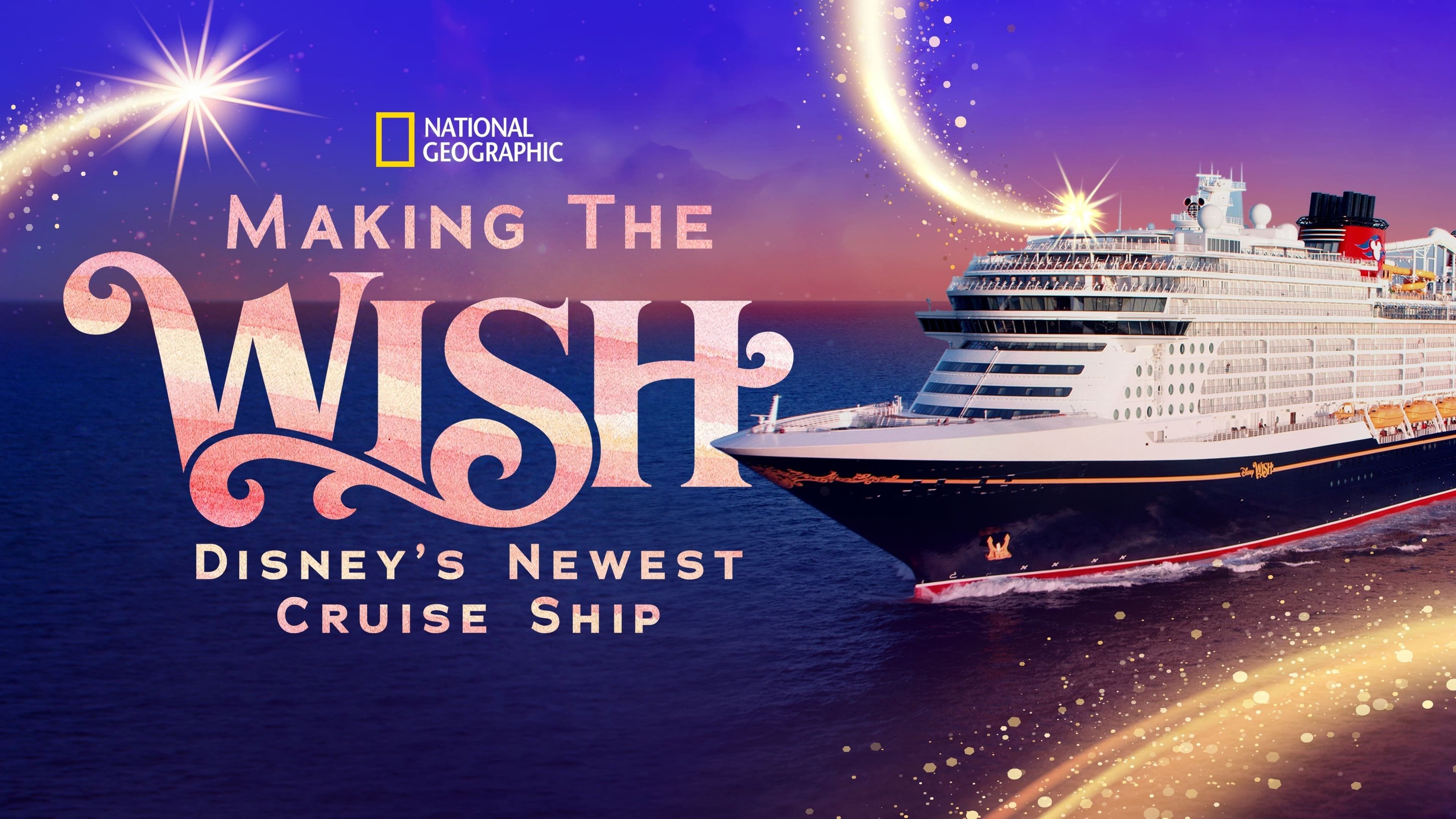 Making the Wish: Disney's Newest Cruise Ship