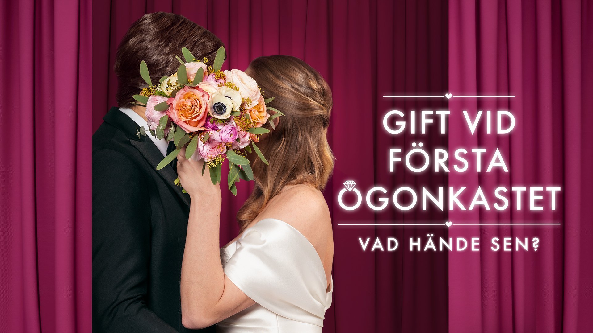 Gift vid första ögonkastet - Vad hände sen?