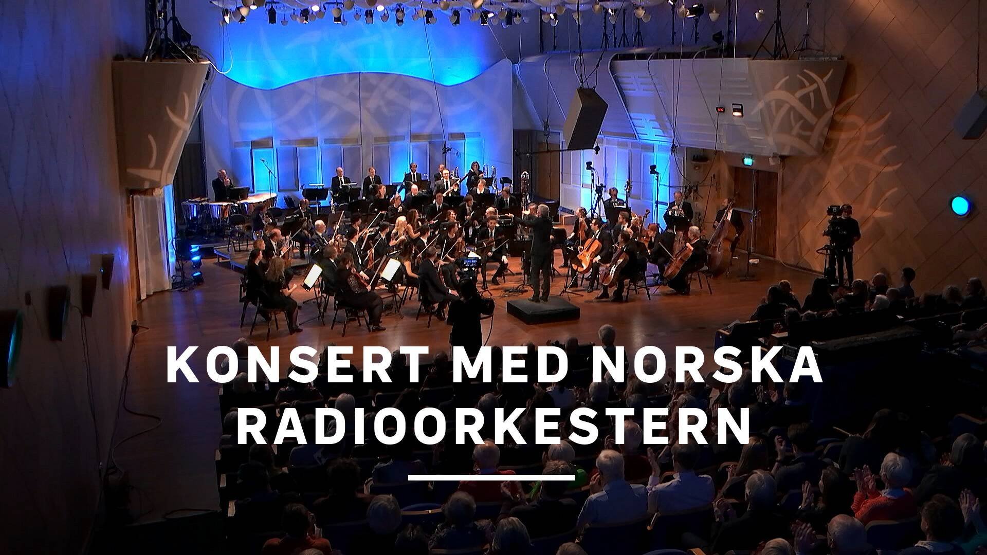 Konsert med norska radioorkestern