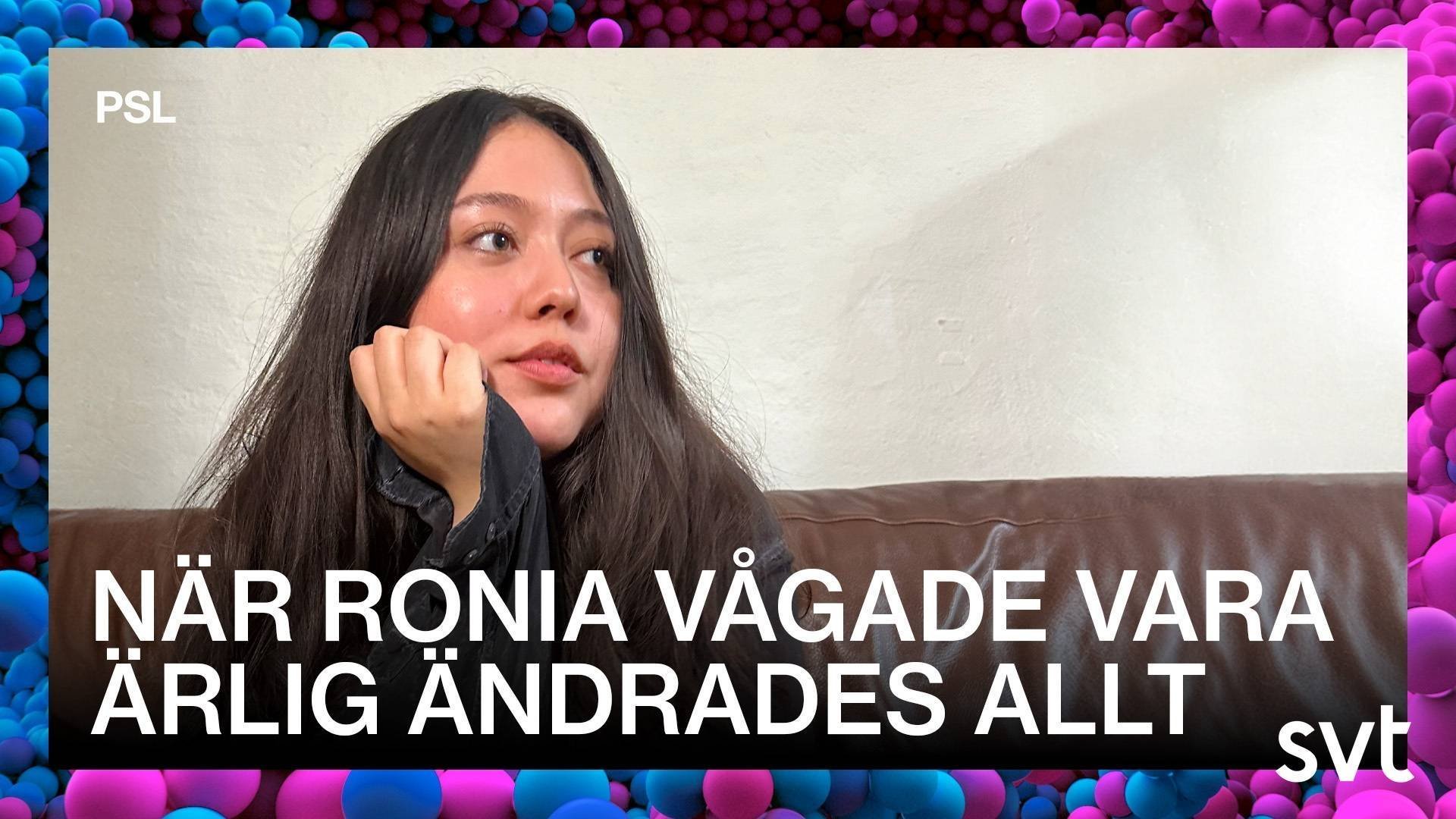 26. När Ronia vågade vara ärlig ändrades allt
