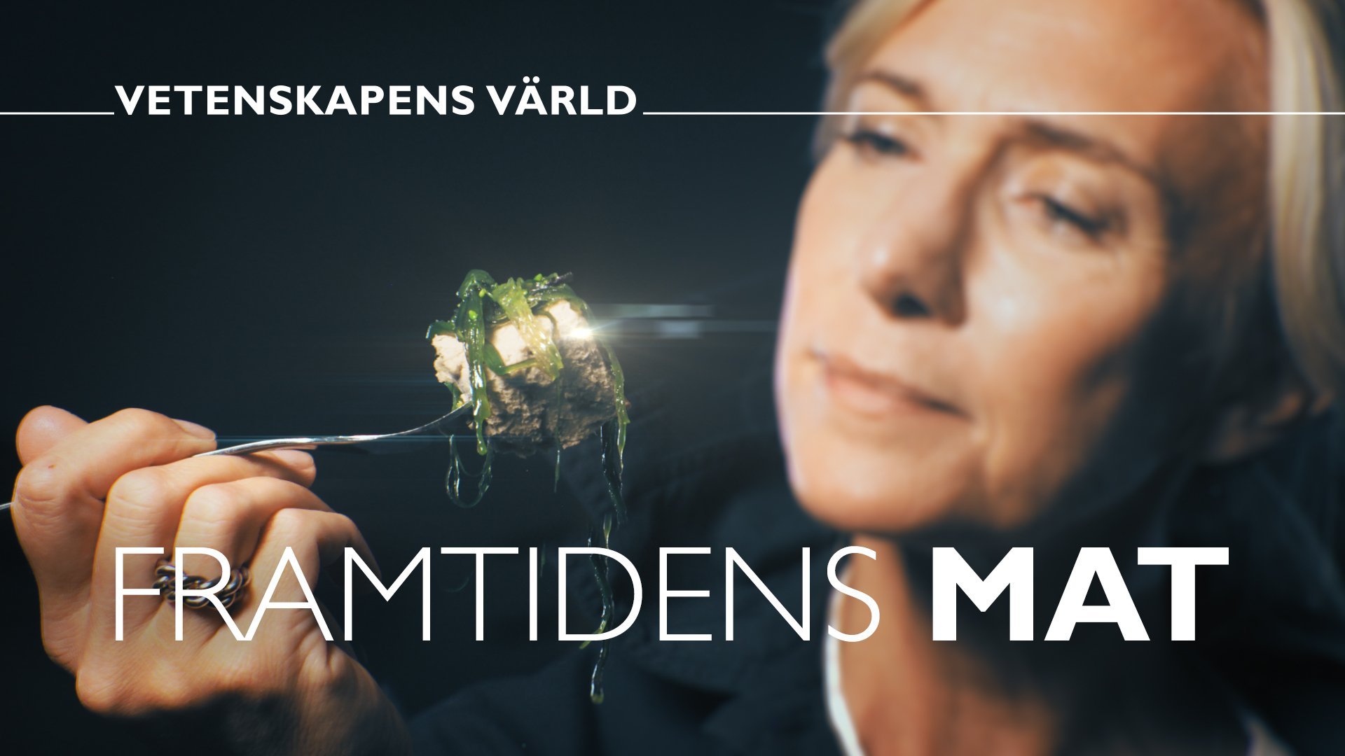Vetenskapens värld: Framtidens mat