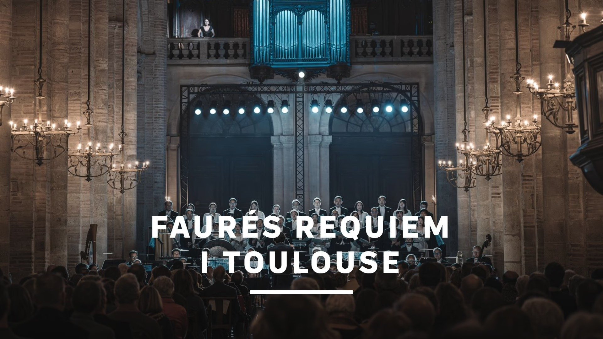Faurés Requiem i Toulouse