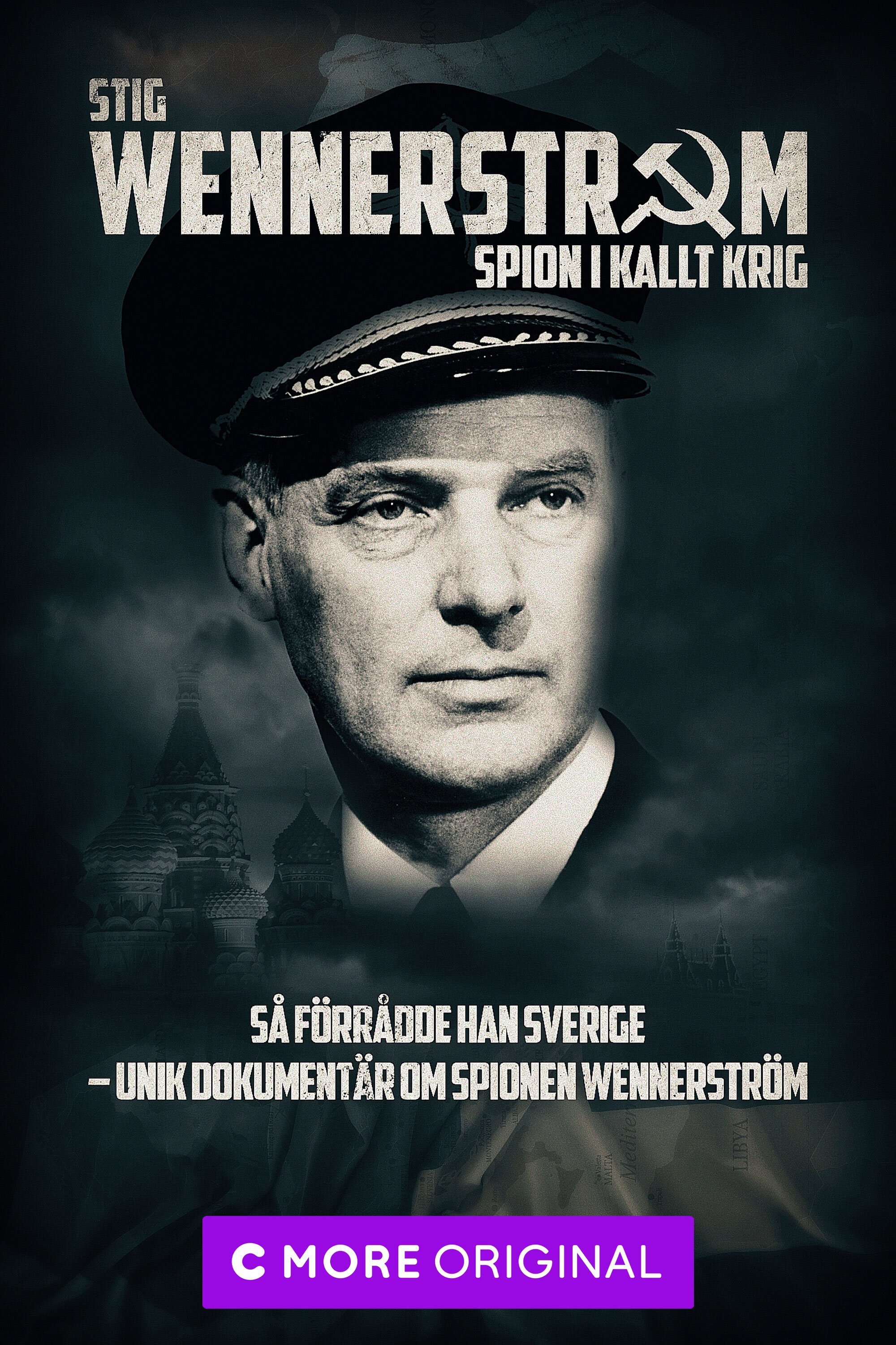 Stig Wennerström - Spion i kallt krig