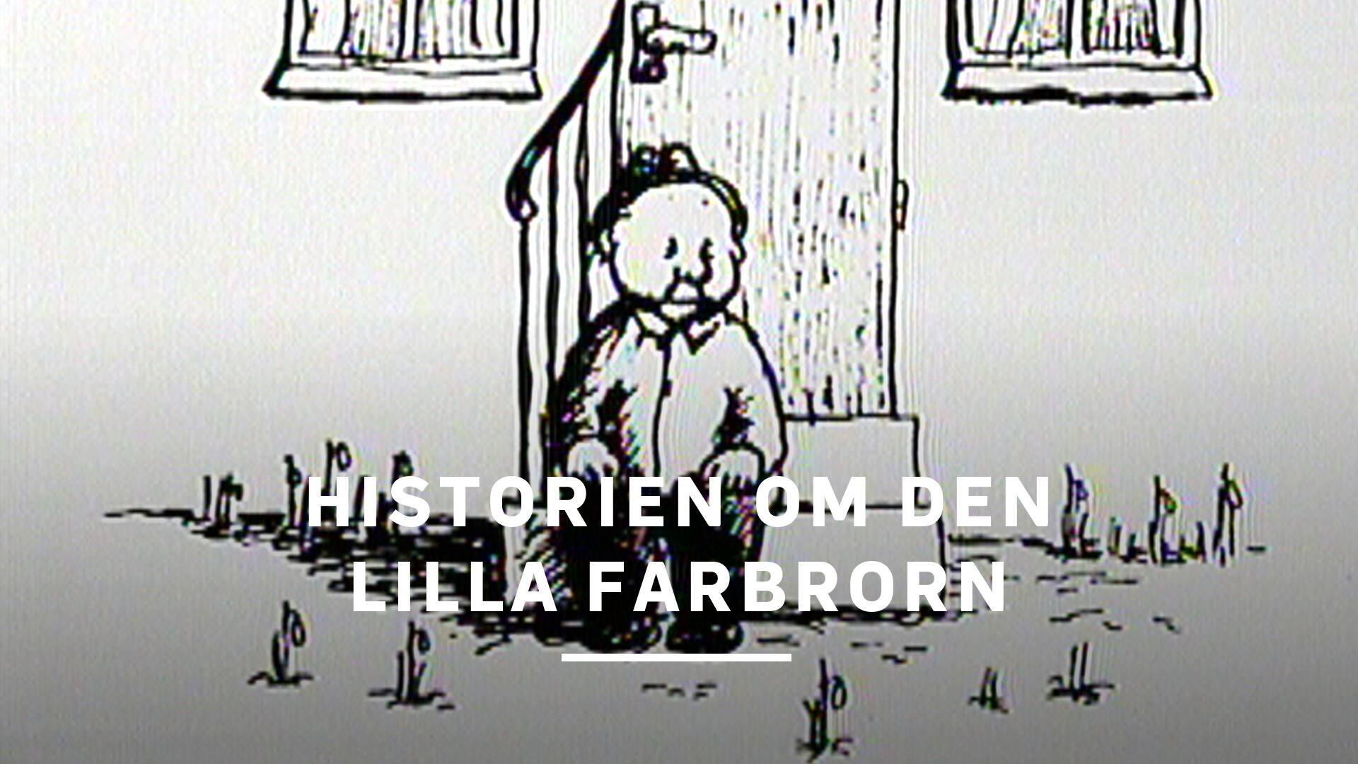 Historien om den lilla farbrorn
