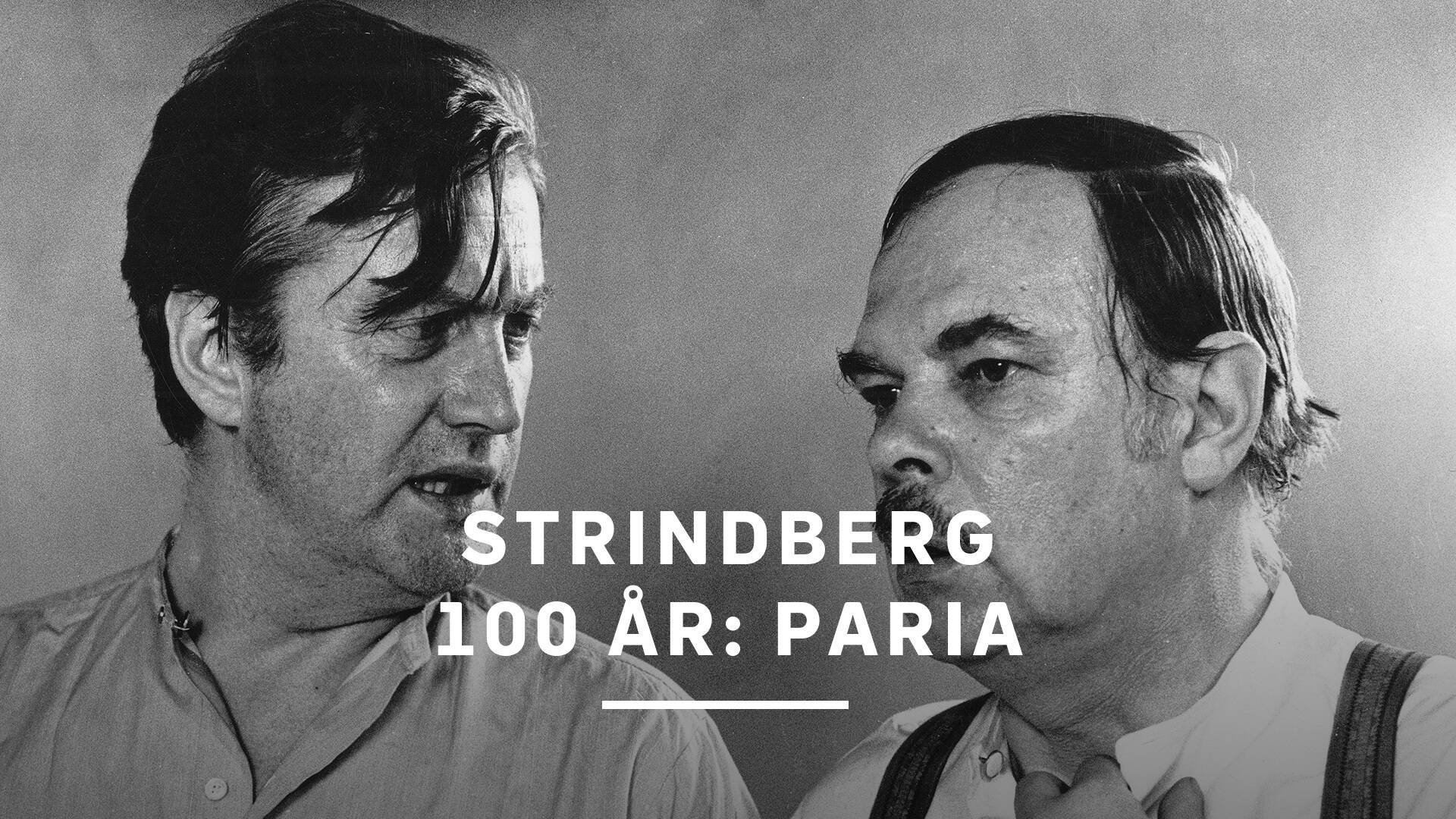 Strindberg 100 år: Paria
