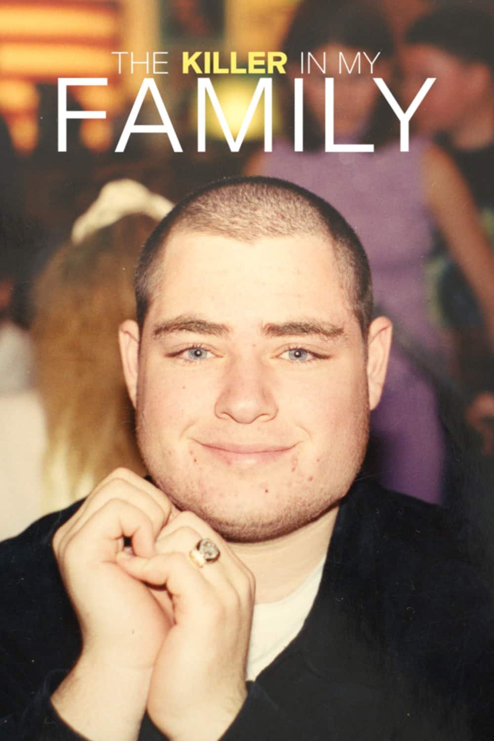 The Killer in My Family