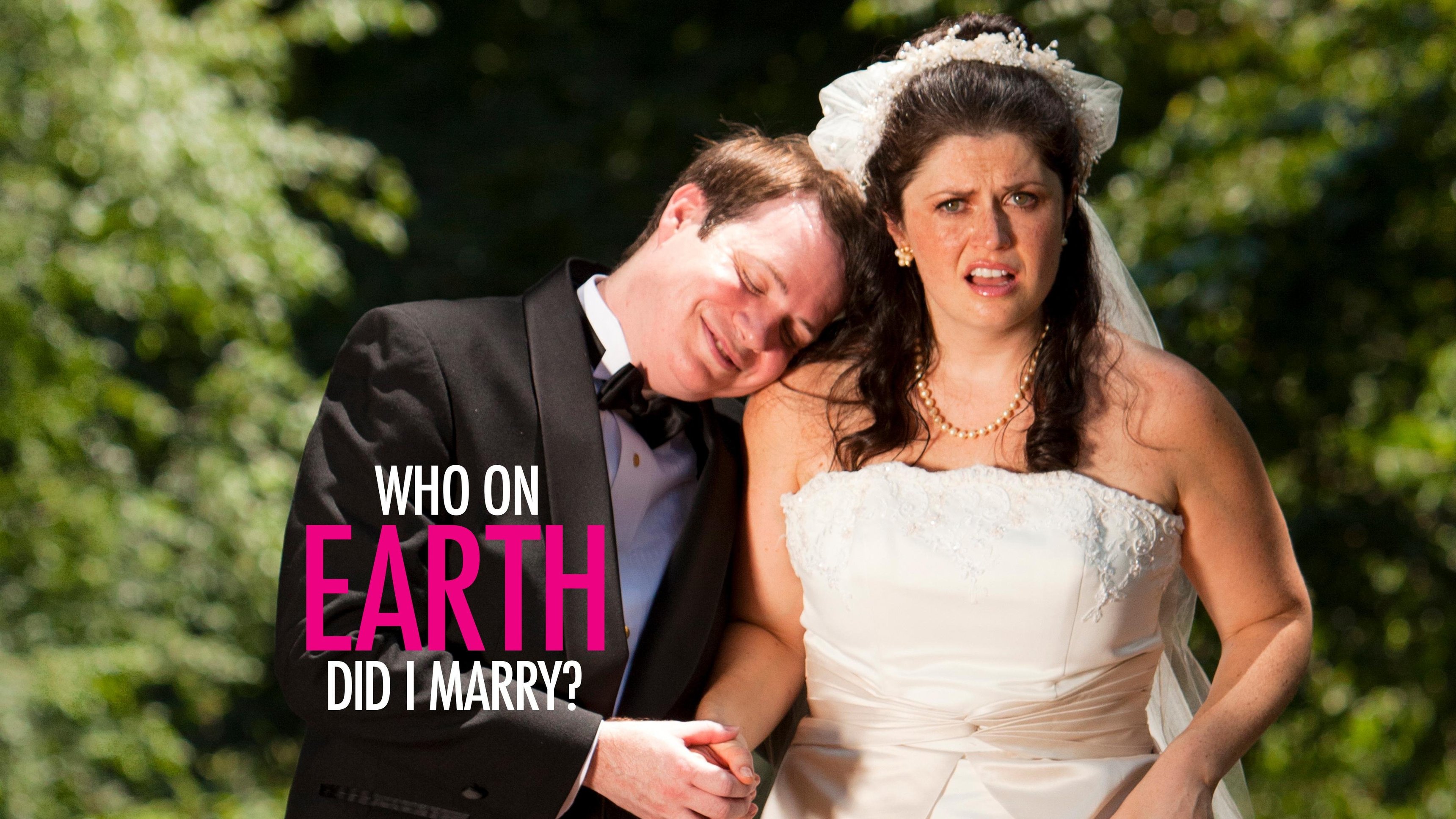 Who The (Bleep) Did I Marry?