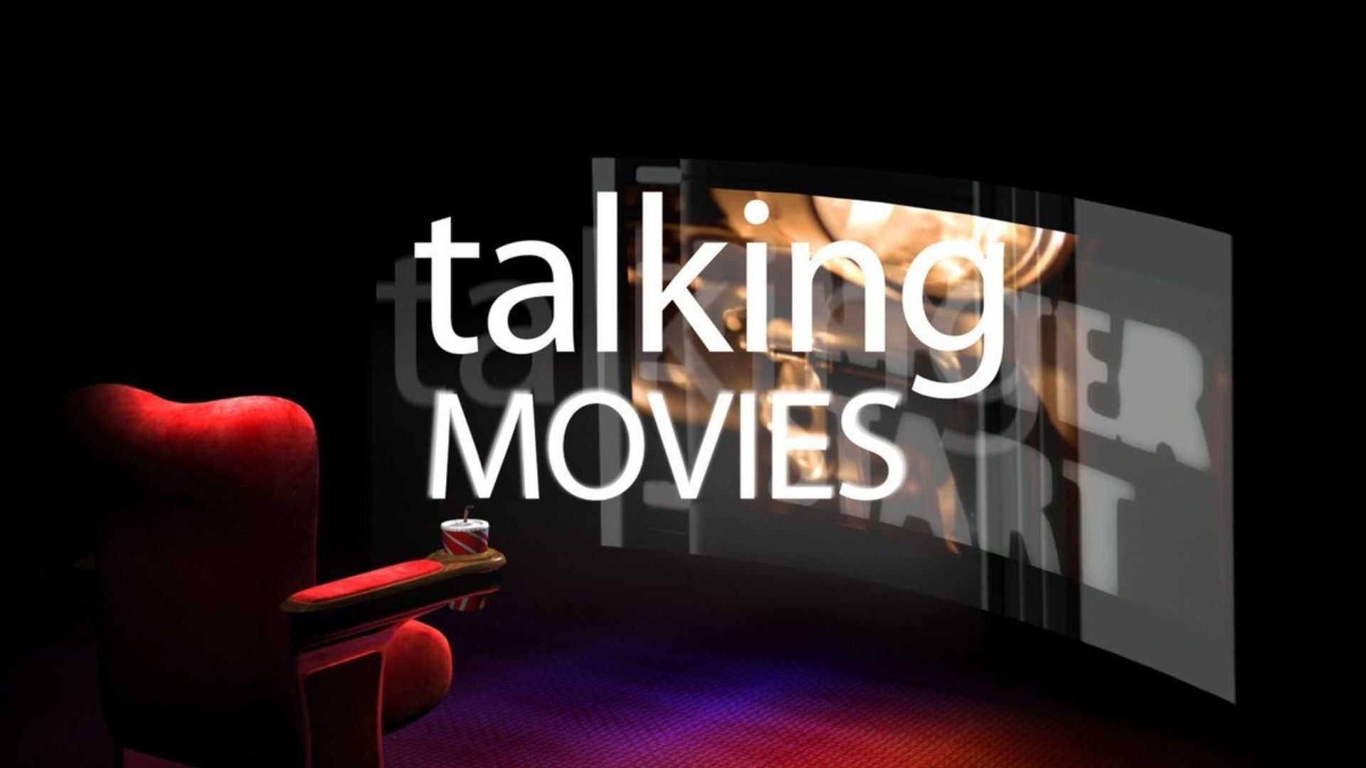Talking Movies