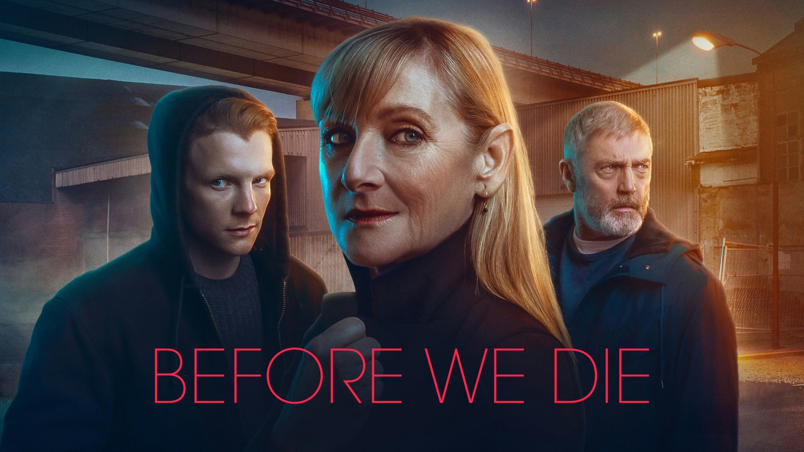 Before We Die