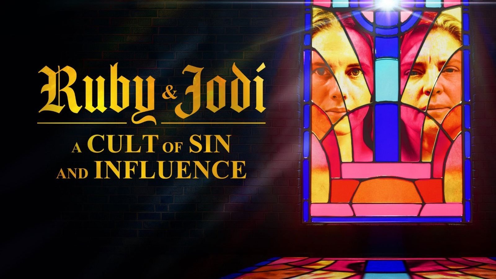 Ruby & Jodi: A Cult of Sin and Influence