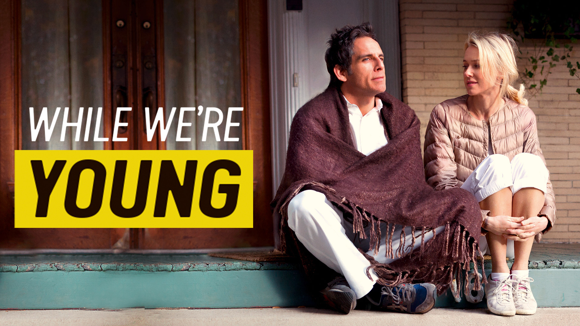 While We're Young