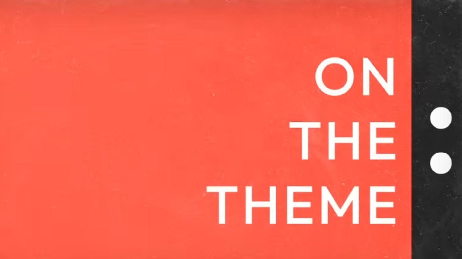 On the Theme