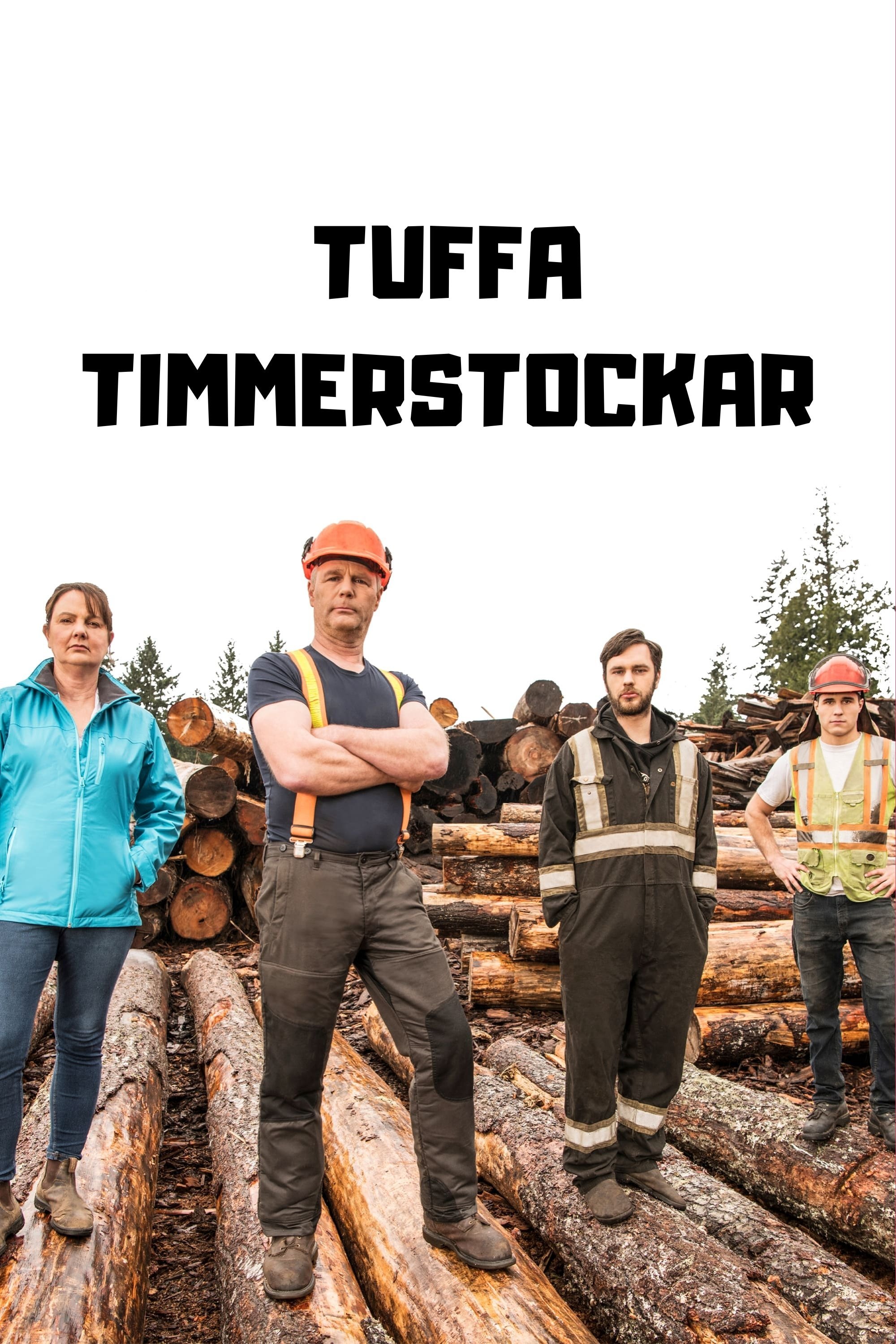 Tuffa timmerstockar