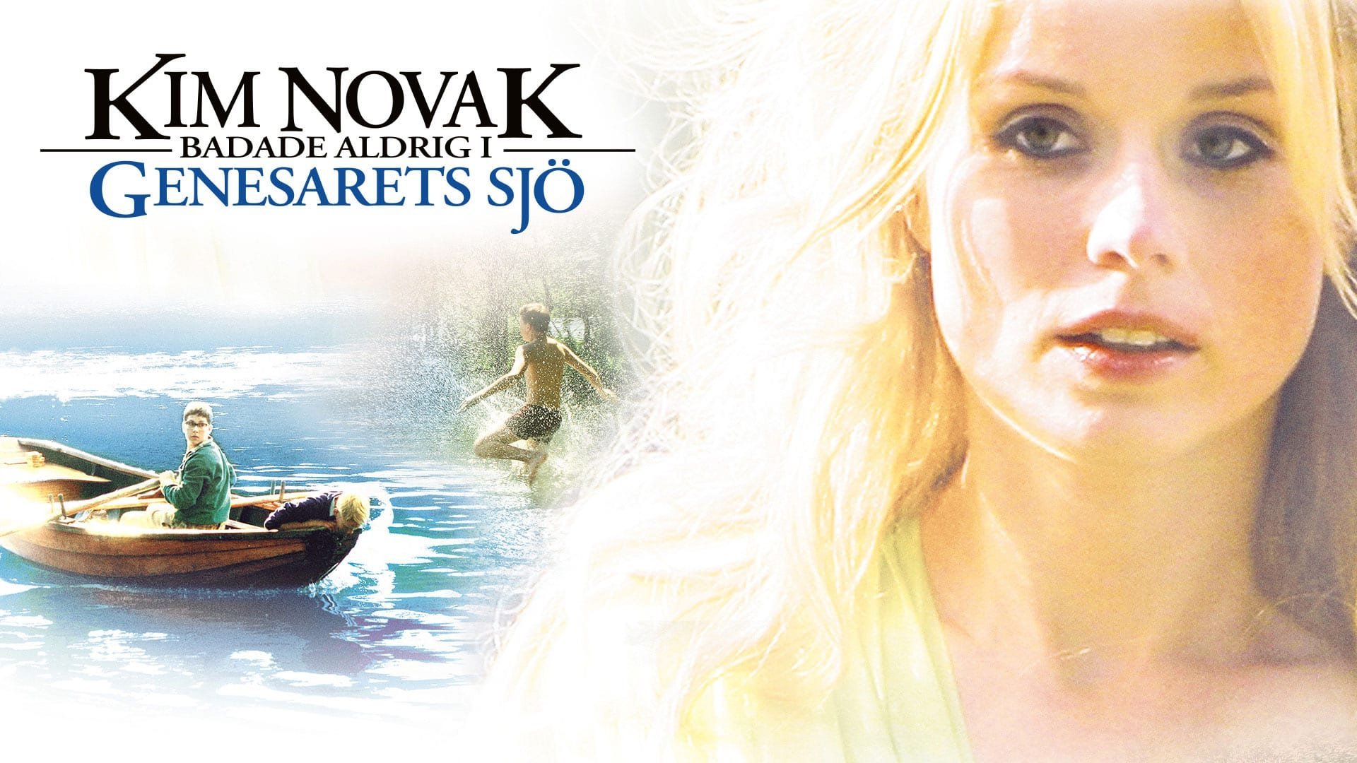 Kim Novak badade aldrig i Genesarets sjö